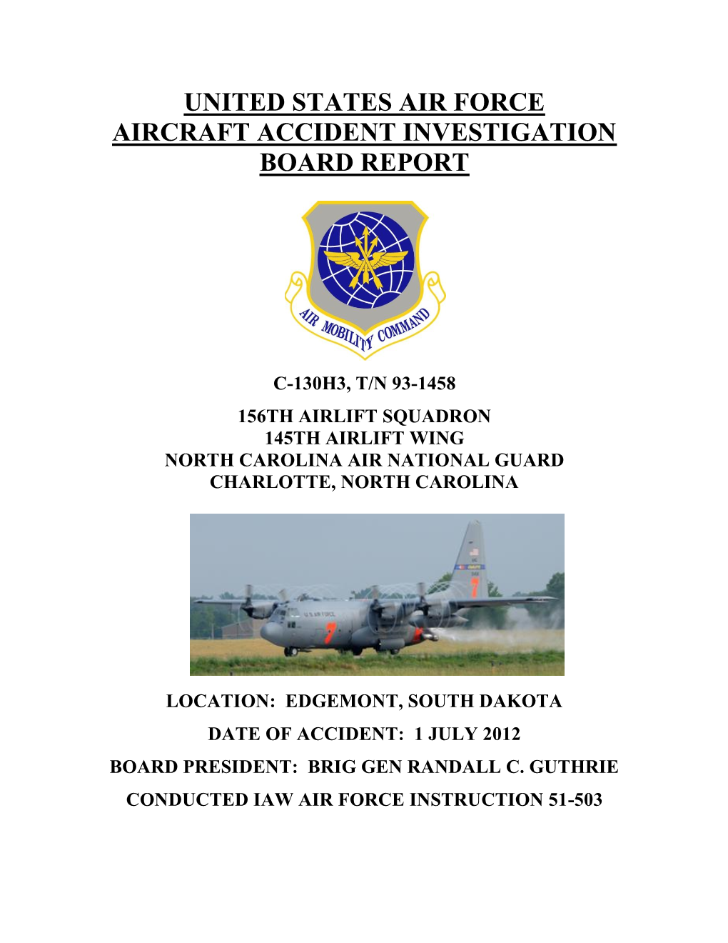 United States Air Force Aircraft Accident Investigation Board Report