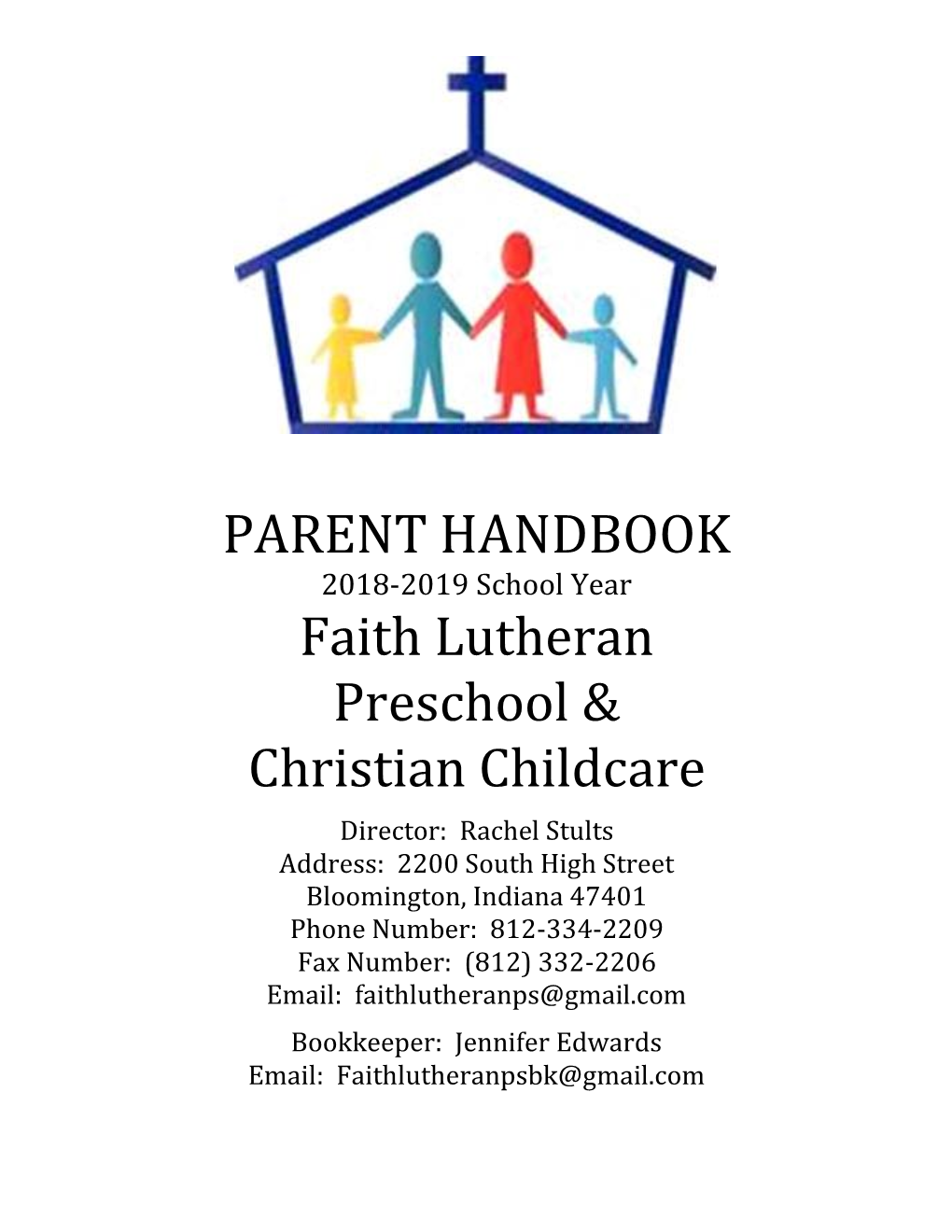 PARENT HANDBOOK Faith Lutheran Preschool & Christian Childcare