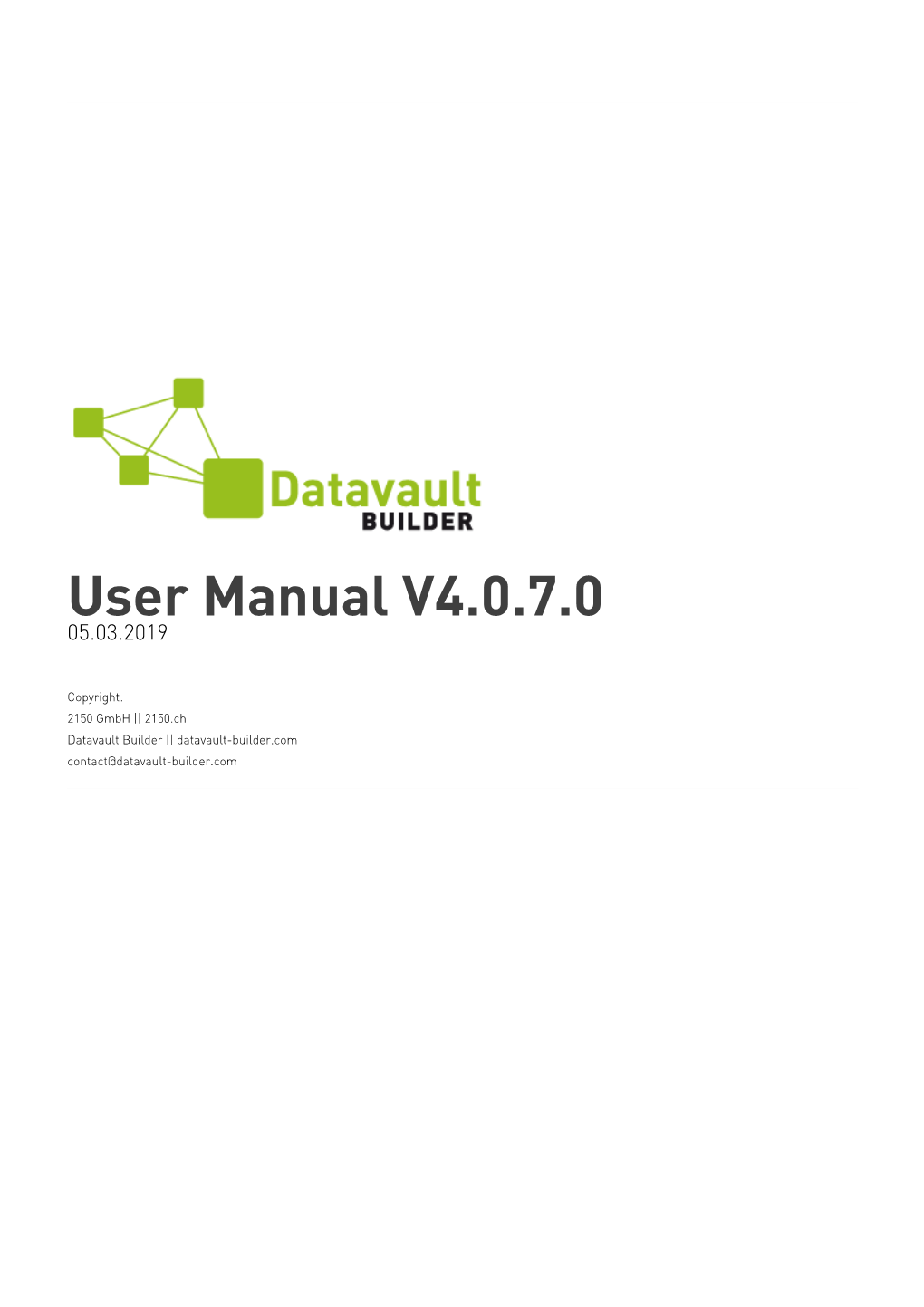 Datavault Builder User Manual