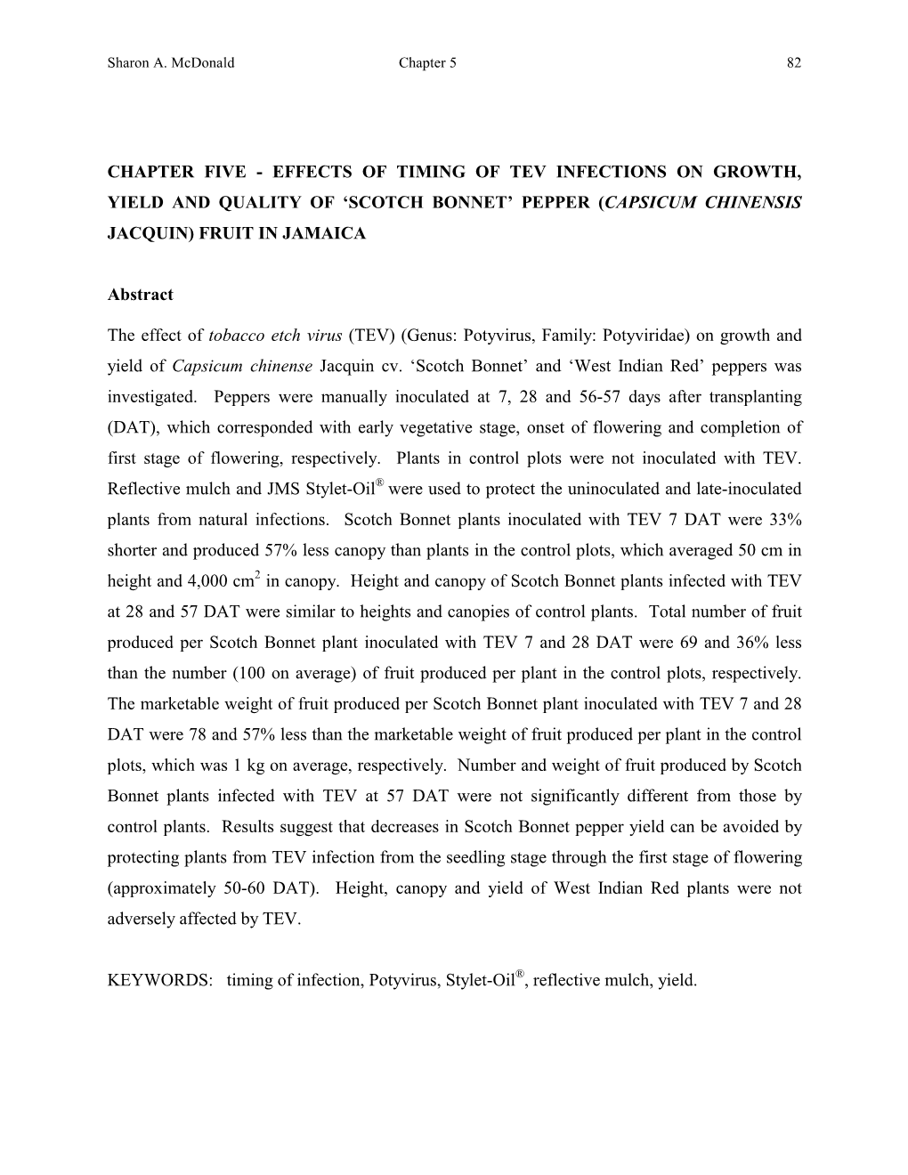 Chapter Five - Effects of Timing of Tev Infections on Growth, Yield and Quality of ‘Scotch Bonnet’ Pepper (Capsicum Chinensis Jacquin) Fruit in Jamaica