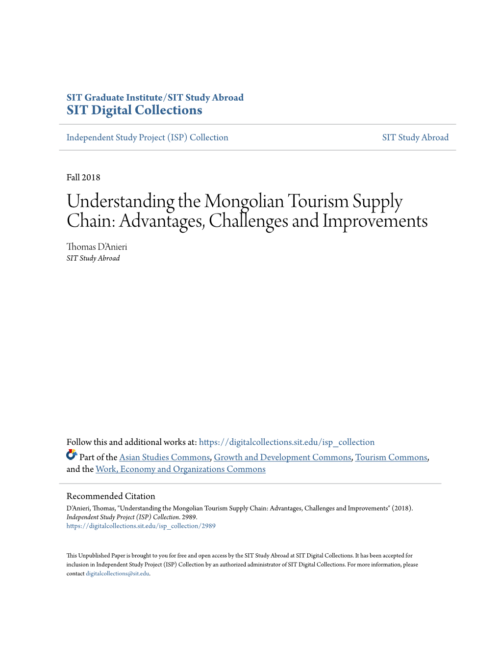 Understanding the Mongolian Tourism Supply Chain: Advantages, Challenges and Improvements Thomas D’Anieri SIT Study Abroad