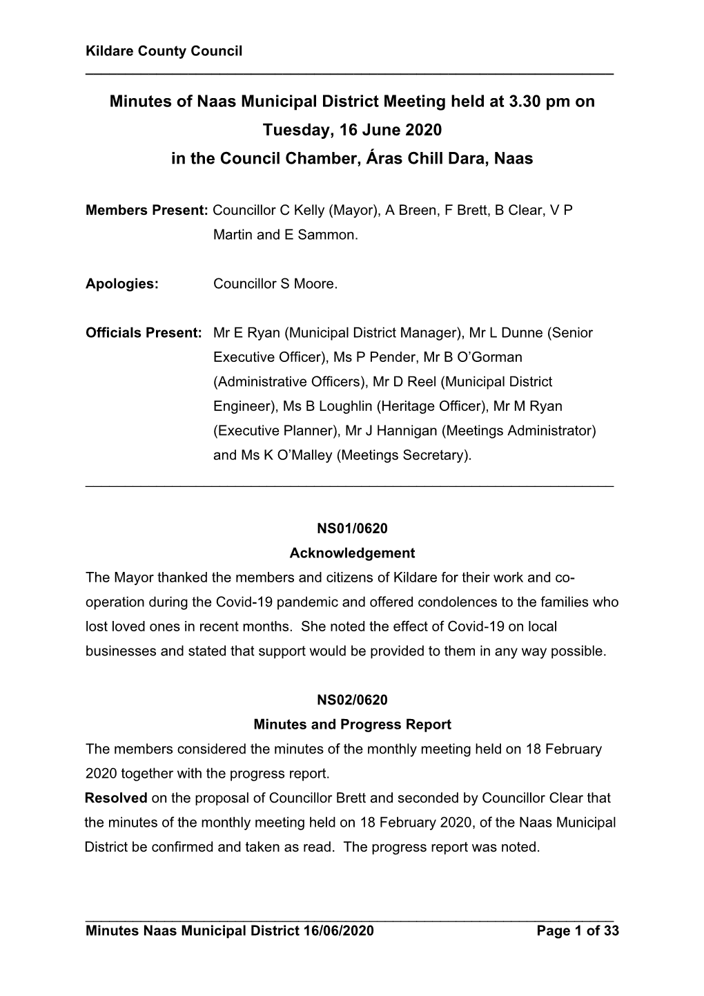 Minutes of Naas Municipal District Meeting Held at 3.30 Pm on Tuesday, 16 June 2020 in the Council Chamber, Áras Chill Dara, Naas