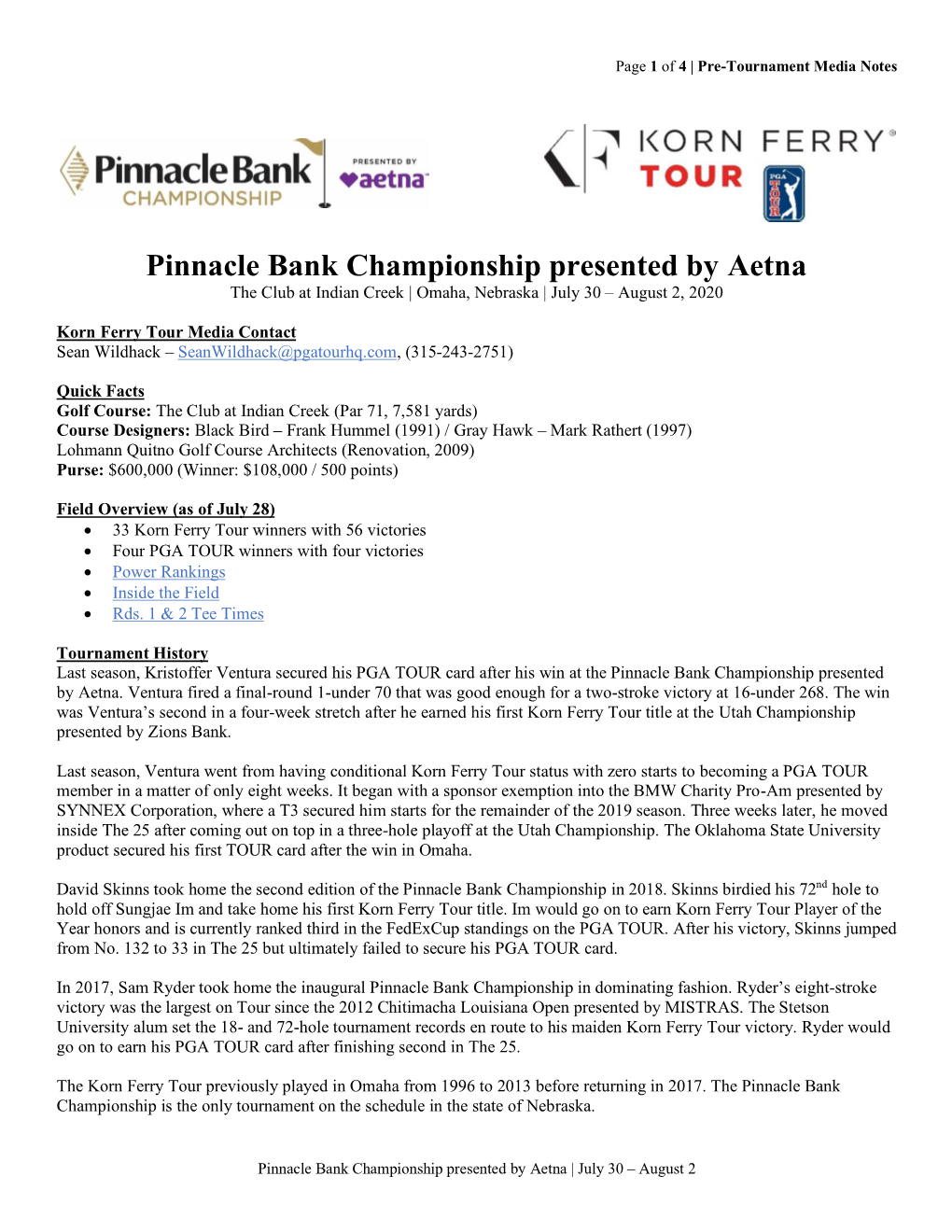 Pinnacle Bank Championship Presented by Aetna the Club at Indian Creek | Omaha, Nebraska | July 30 – August 2, 2020