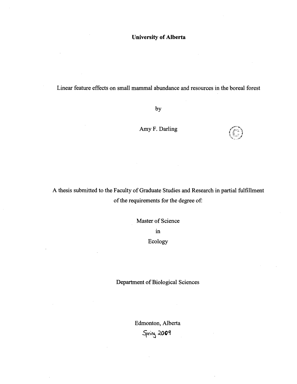 Linear Feature Effects on Small Mammal Abundance and Resources in the Boreal Forest