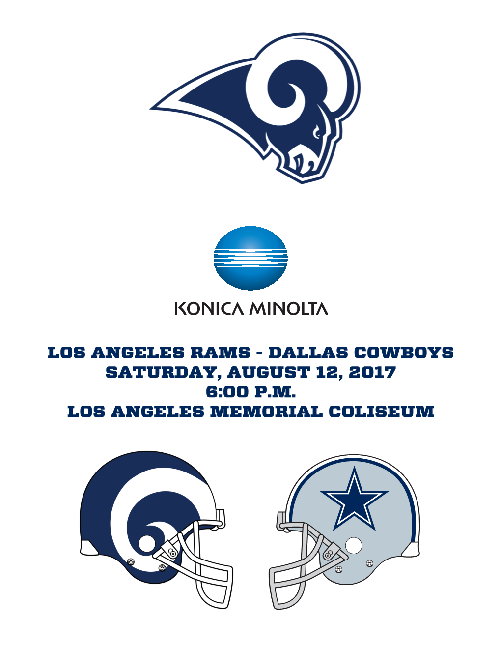 Los Angeles Rams - Dallas Cowboys Saturday, August 12, 2017 6:00 P.M