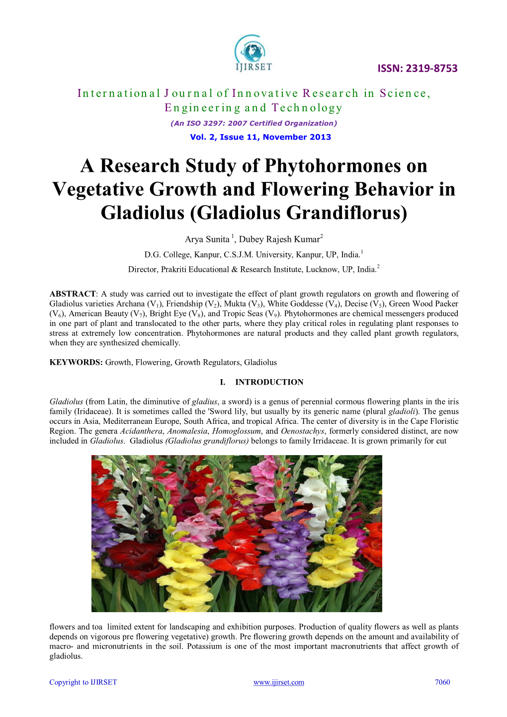 A Research Study of Phytohormones on Vegetative Growth and Flowering Behavior in Gladiolus (Gladiolus Grandiflorus)