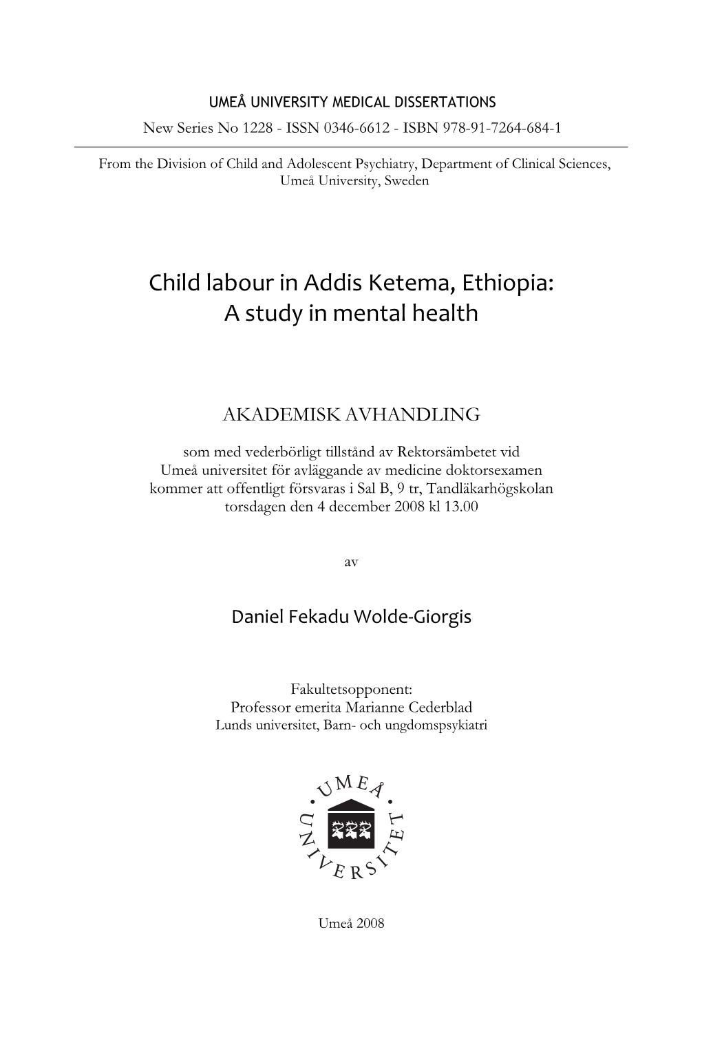 Child Labour in Addis Ketema, Ethiopia: a Study in Mental Health