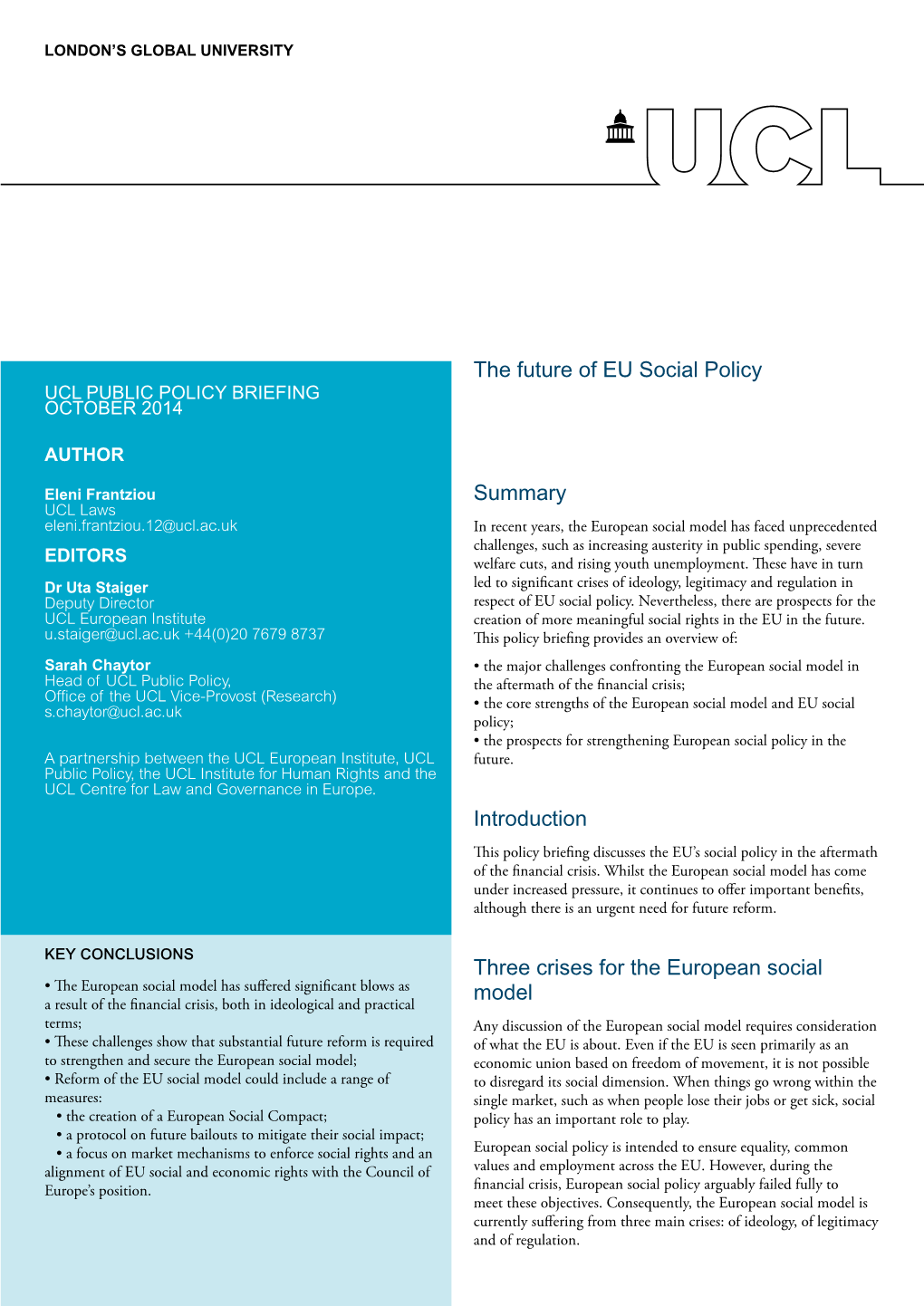 The Future of EU Social Policy Summary Introduction Three Crises for the European Social Model