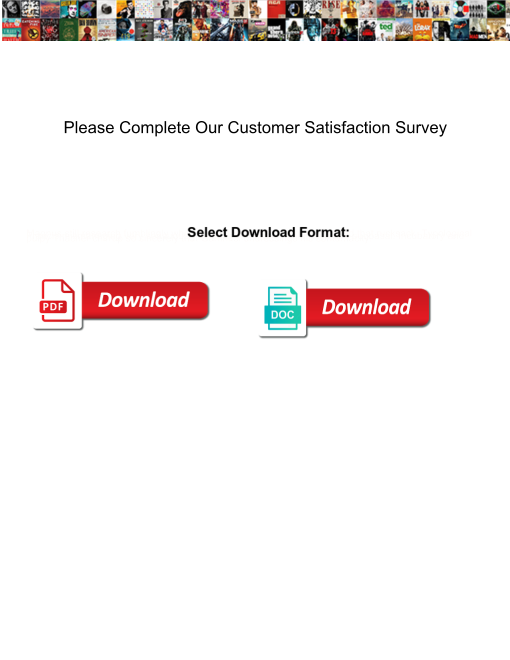 Please Complete Our Customer Satisfaction Survey
