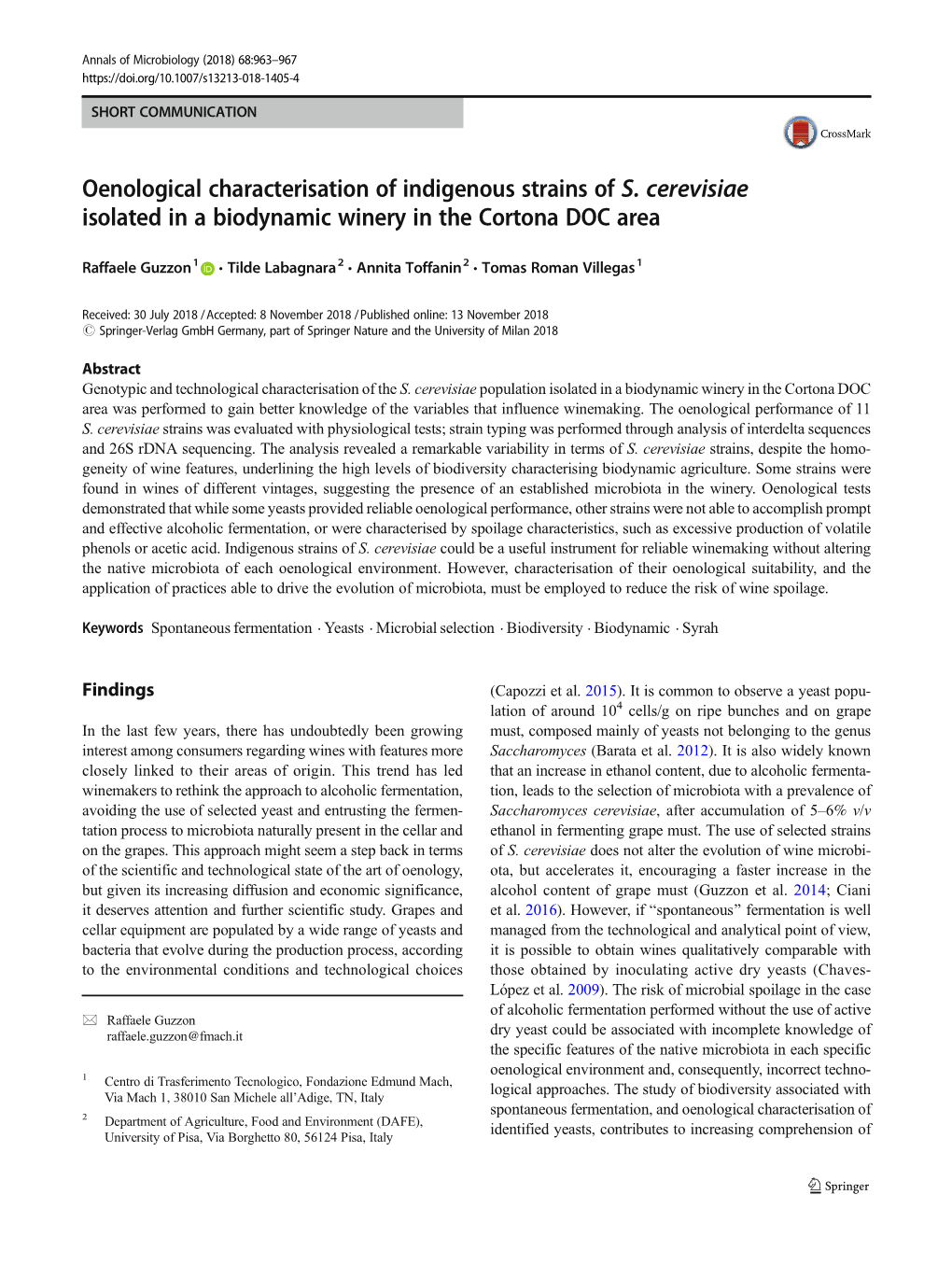 Oenological Characterisation of Indigenous Strains of S. Cerevisiae Isolated in a Biodynamic Winery in the Cortona DOC Area