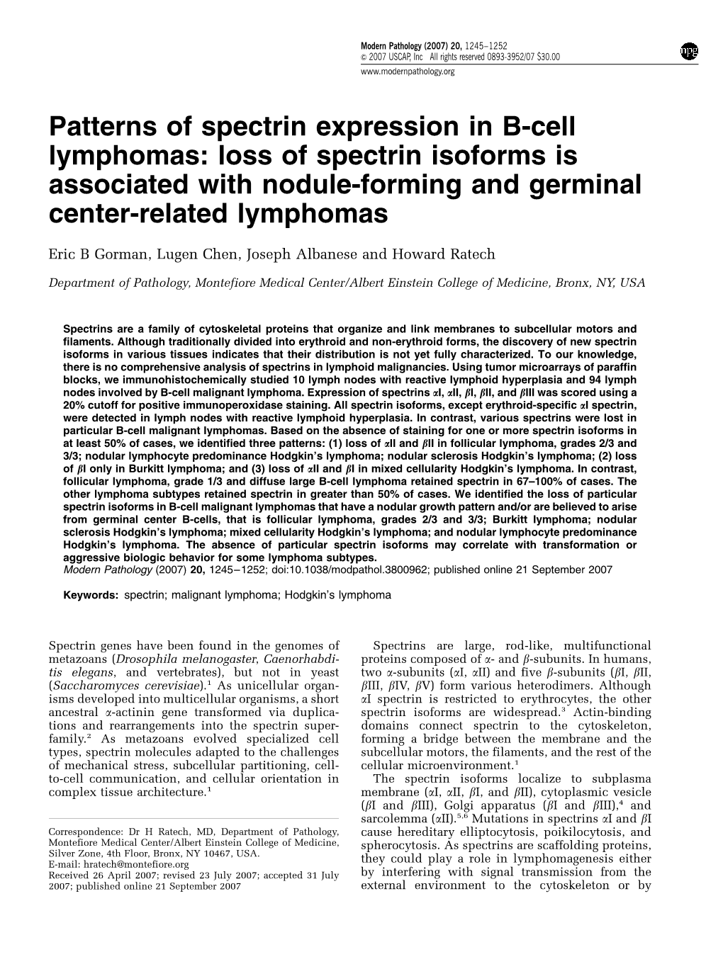 Patterns of Spectrin Expression in B-Cell Lymphomas: Loss of Spectrin Isoforms Is Associated with Nodule-Forming and Germinal Center-Related Lymphomas