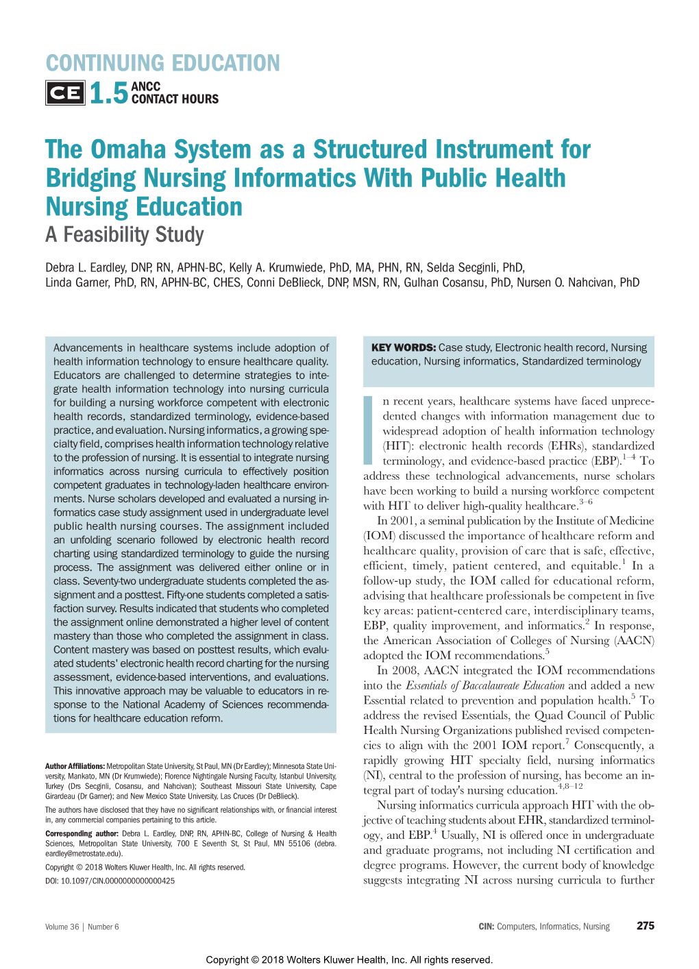The Omaha System As a Structured Instrument for Bridging Nursing Informatics with Public Health Nursing Education a Feasibility Study