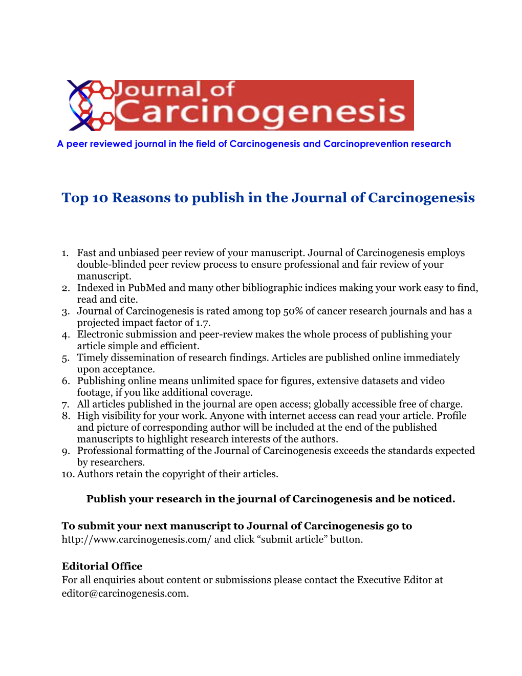 Top 10 Reasons to Publish in the Journal of Carcinogenesis