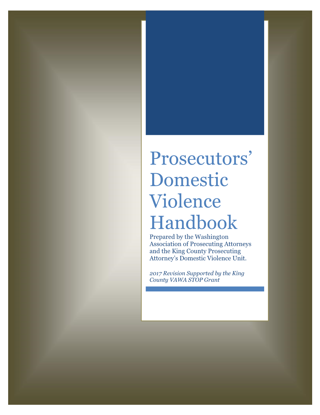 Prosecutors' Domestic Violence Handbook