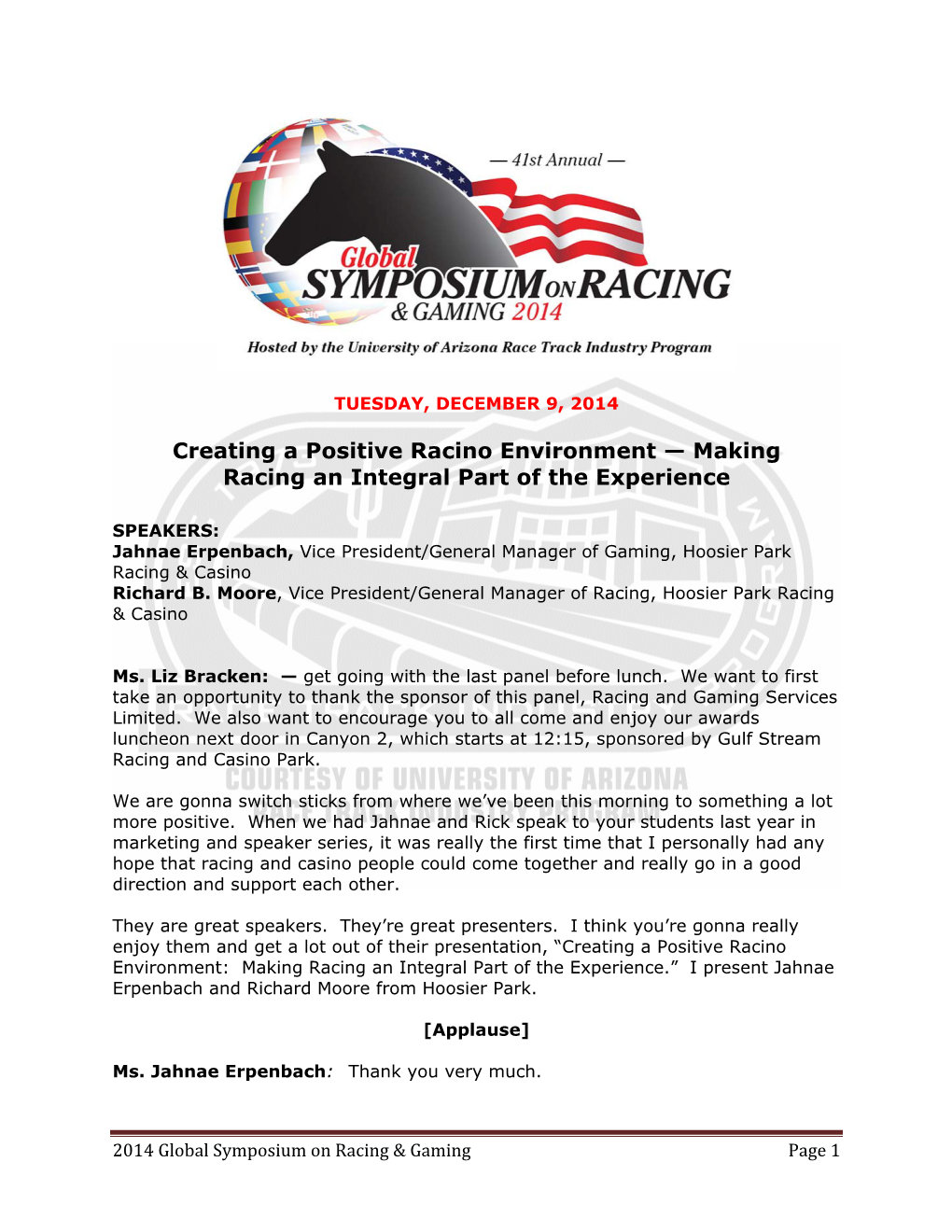 Creating a Positive Racino Environment — Making Racing an Integral Part of the Experience