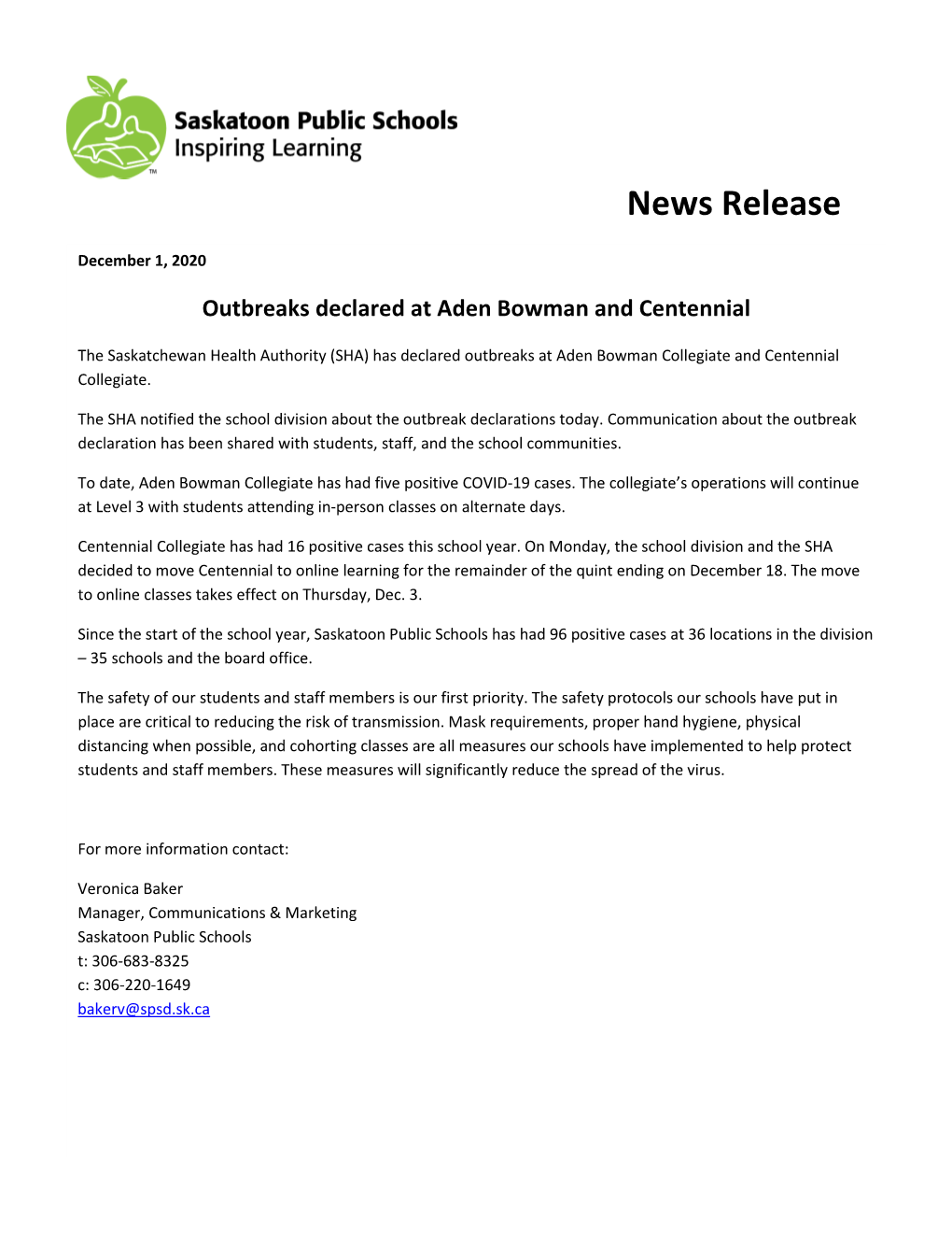 News Release December 1, 2020 Outbreaks Declared at Aden Bowman and Centennial
