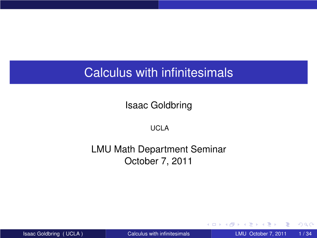 Calculus with Infinitesimals, Given at the Loyola Marymount Math