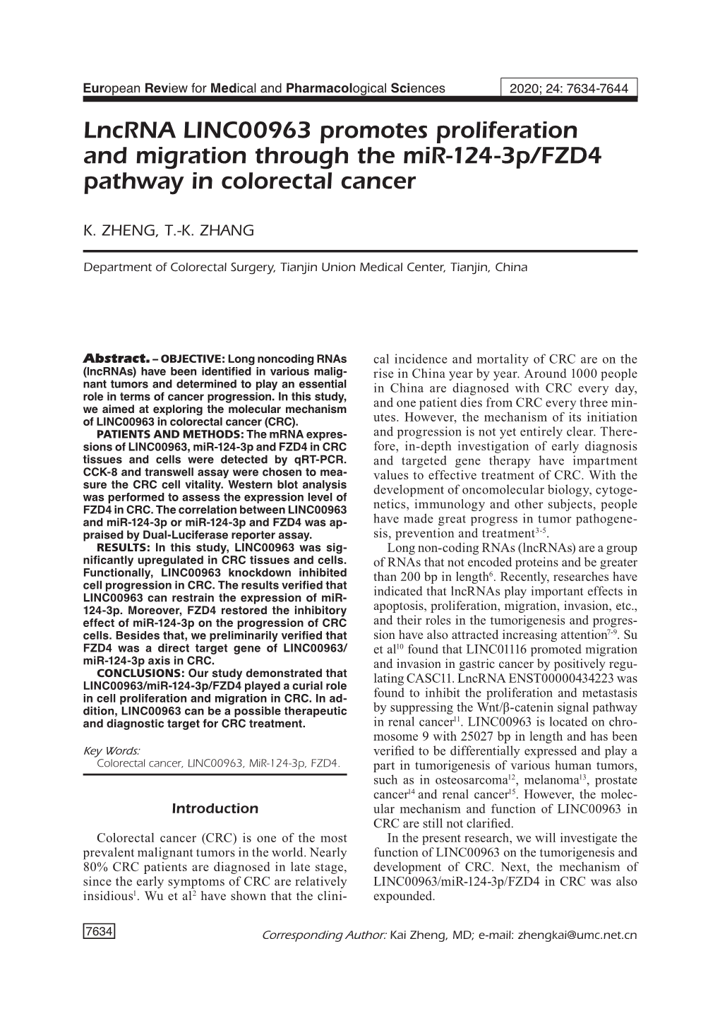 Lncrna LINC00963 Promotes Proliferation and Migration Through the Mir-124-3P/FZD4 Pathway in Colorectal Cancer