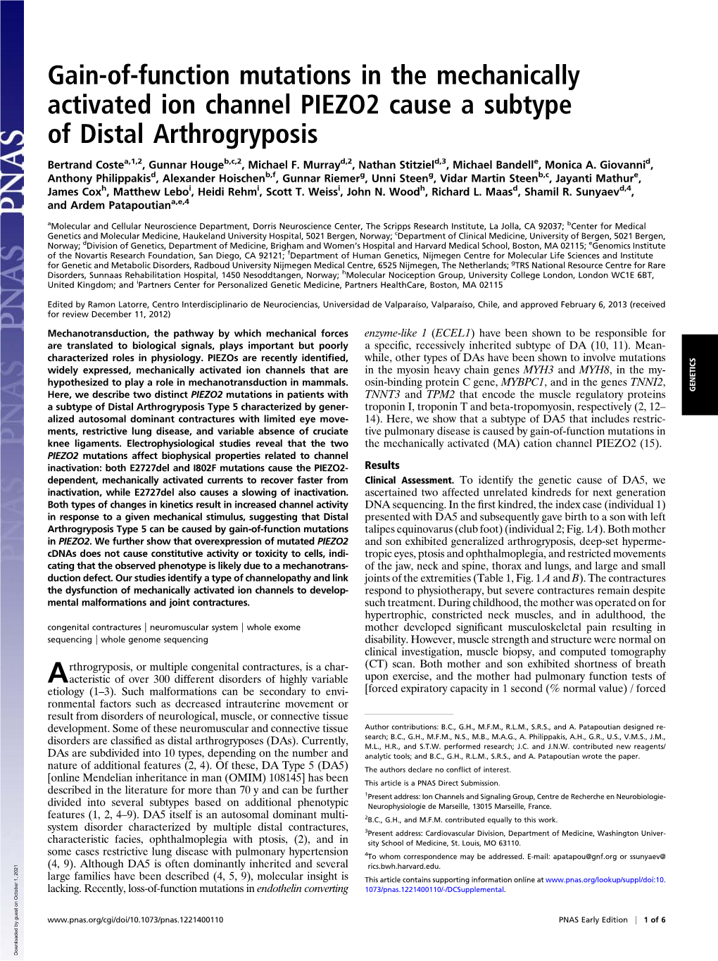 Gain-Of-Function Mutations in the Mechanically Activated Ion Channel PIEZO2 Cause a Subtype of Distal Arthrogryposis