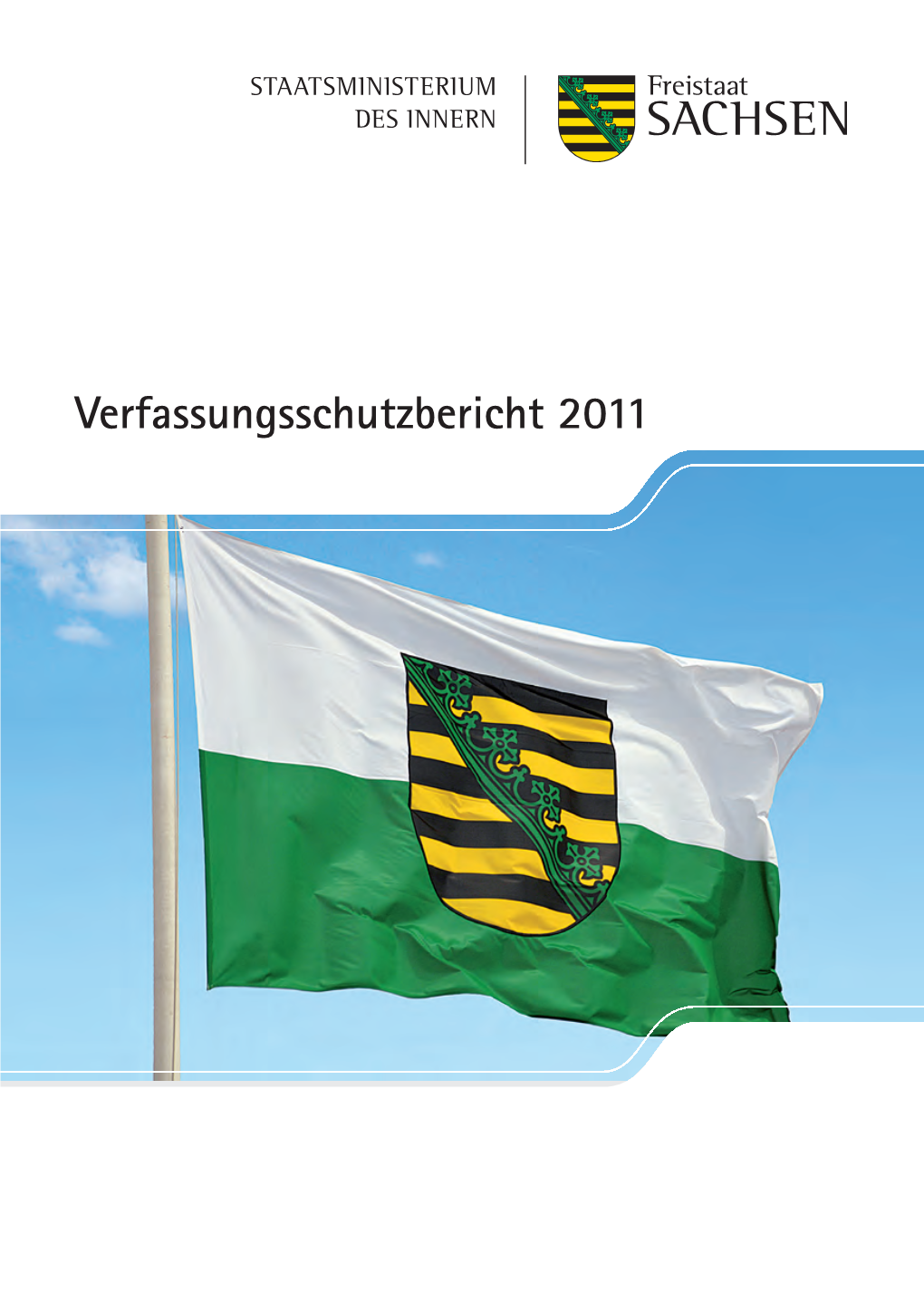 Verfassungsschutzbericht 2011