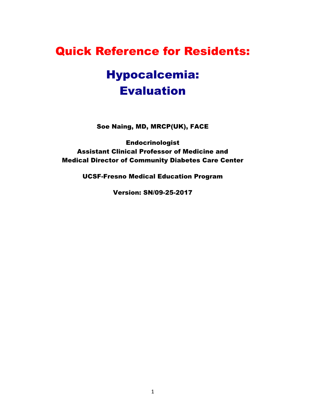 Hypocalcemia: Evaluation