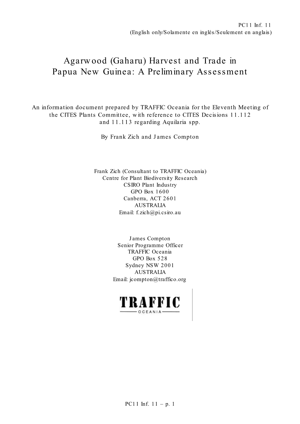 Agarwood (Gaharu) Harvest and Trade in Papua New Guinea: a Preliminary Assessment