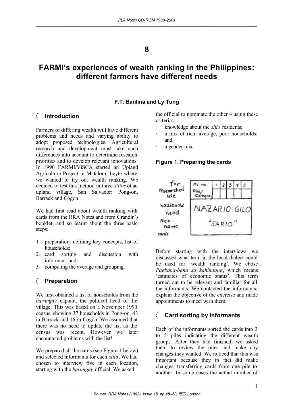 8 FARMI's Experiences of Wealth Ranking in the Philippines: Different