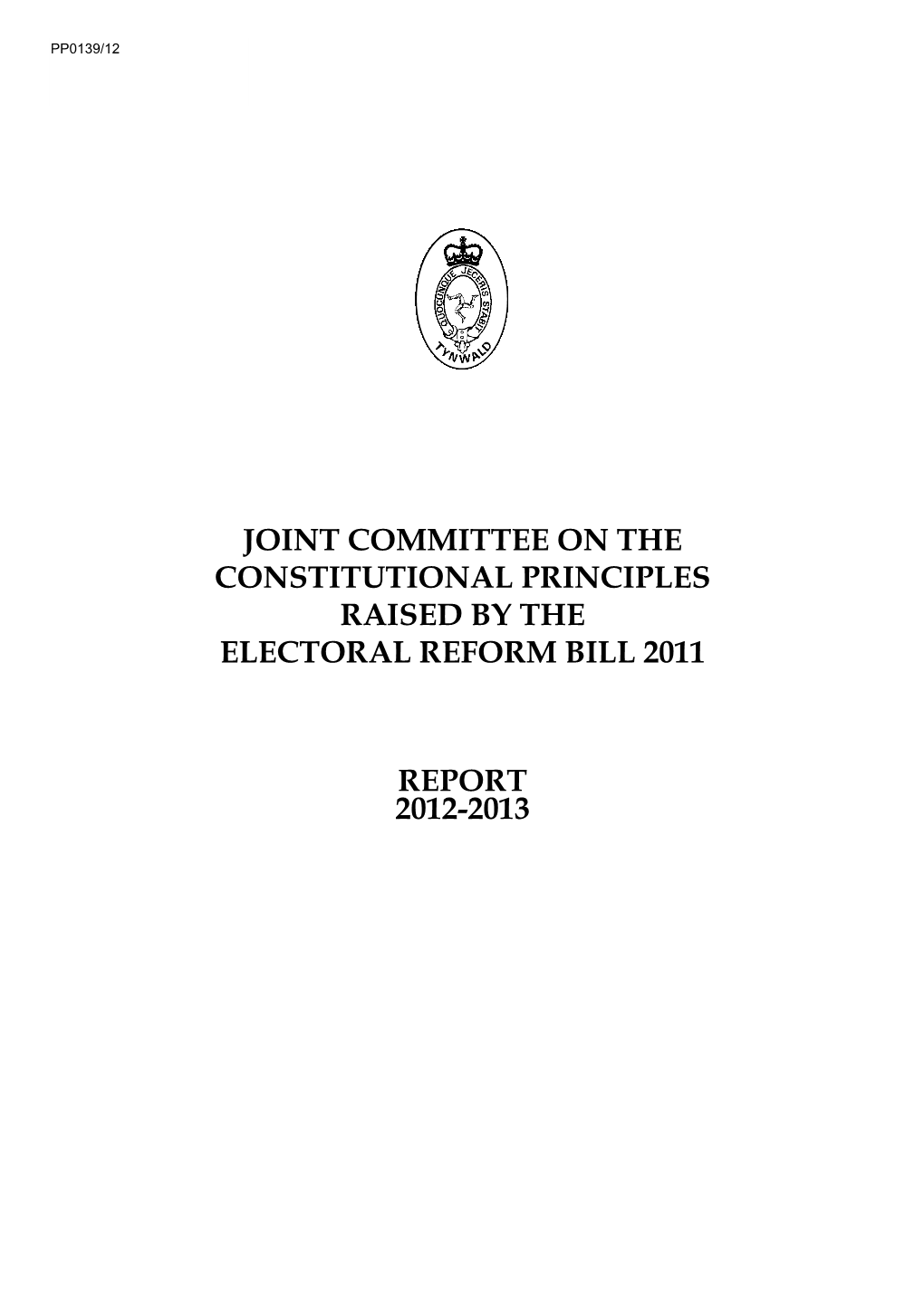 Joint Committee on the Constitutional Principles Raised by the Electoral Reform Bill 2011