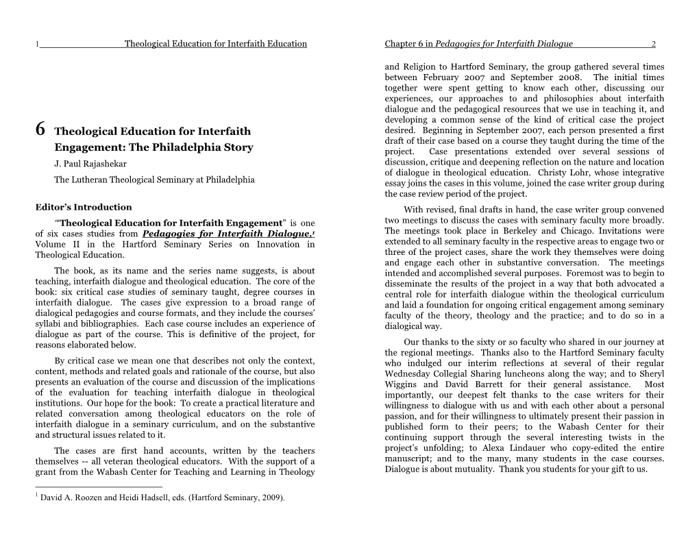 Theological Education for Interfaith Engagement” Is One Two Meetings to Discuss the Cases with Seminary Faculty More Broadly