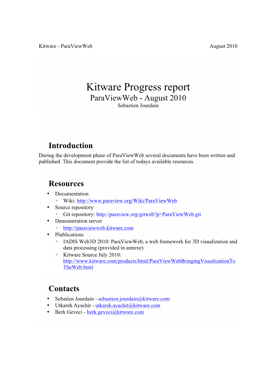 Kitware Progress Report Paraviewweb - August 2010 Sebastien Jourdain