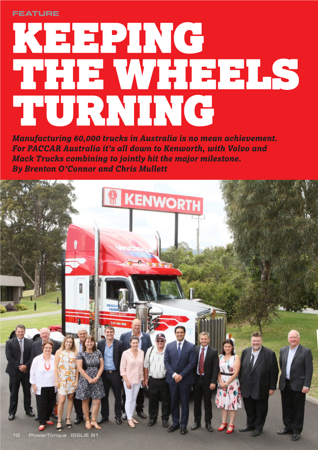 KEEPING the WHEELS TURNING Manufacturing 60,000 Trucks in Australia Is No Mean Achievement