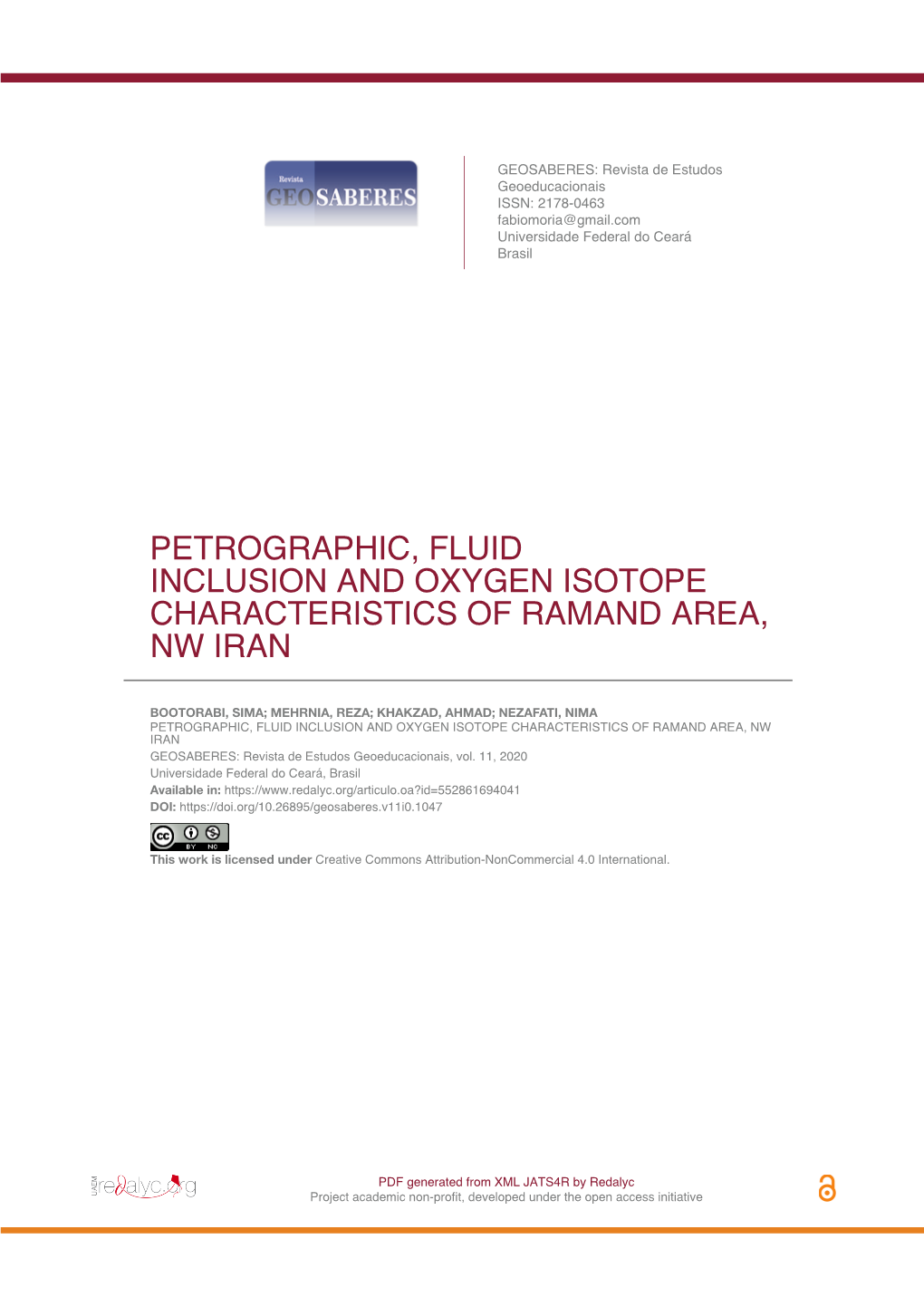 Petrographic, Fluid Inclusion and Oxygen Isotope Characteristics of Ramand Area, Nw Iran