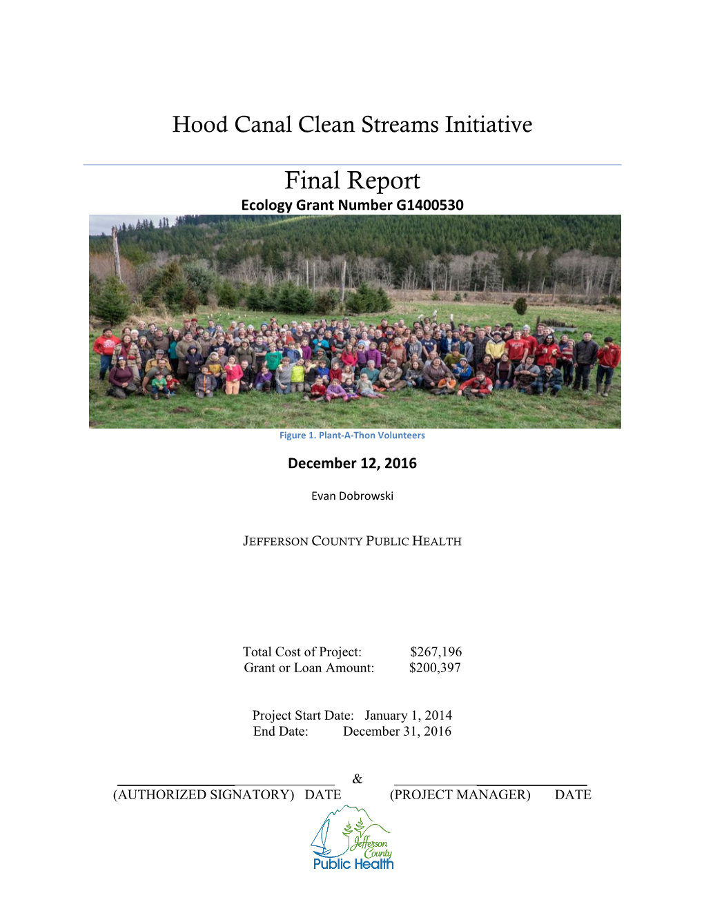 2016 Hood Canal Clean Streams Initiative Final Report