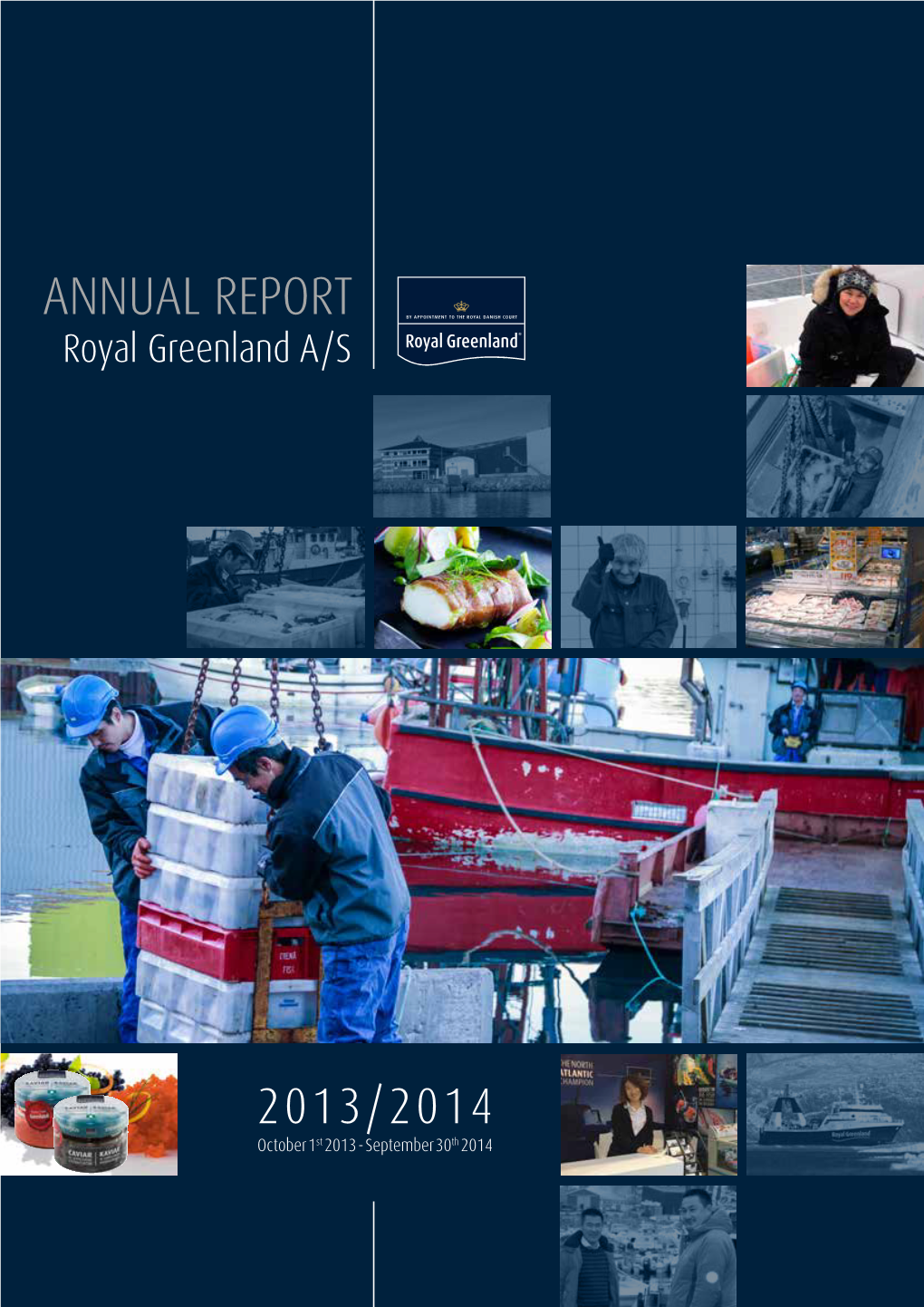 ANNUAL REPORT Royal Greenland A/S
