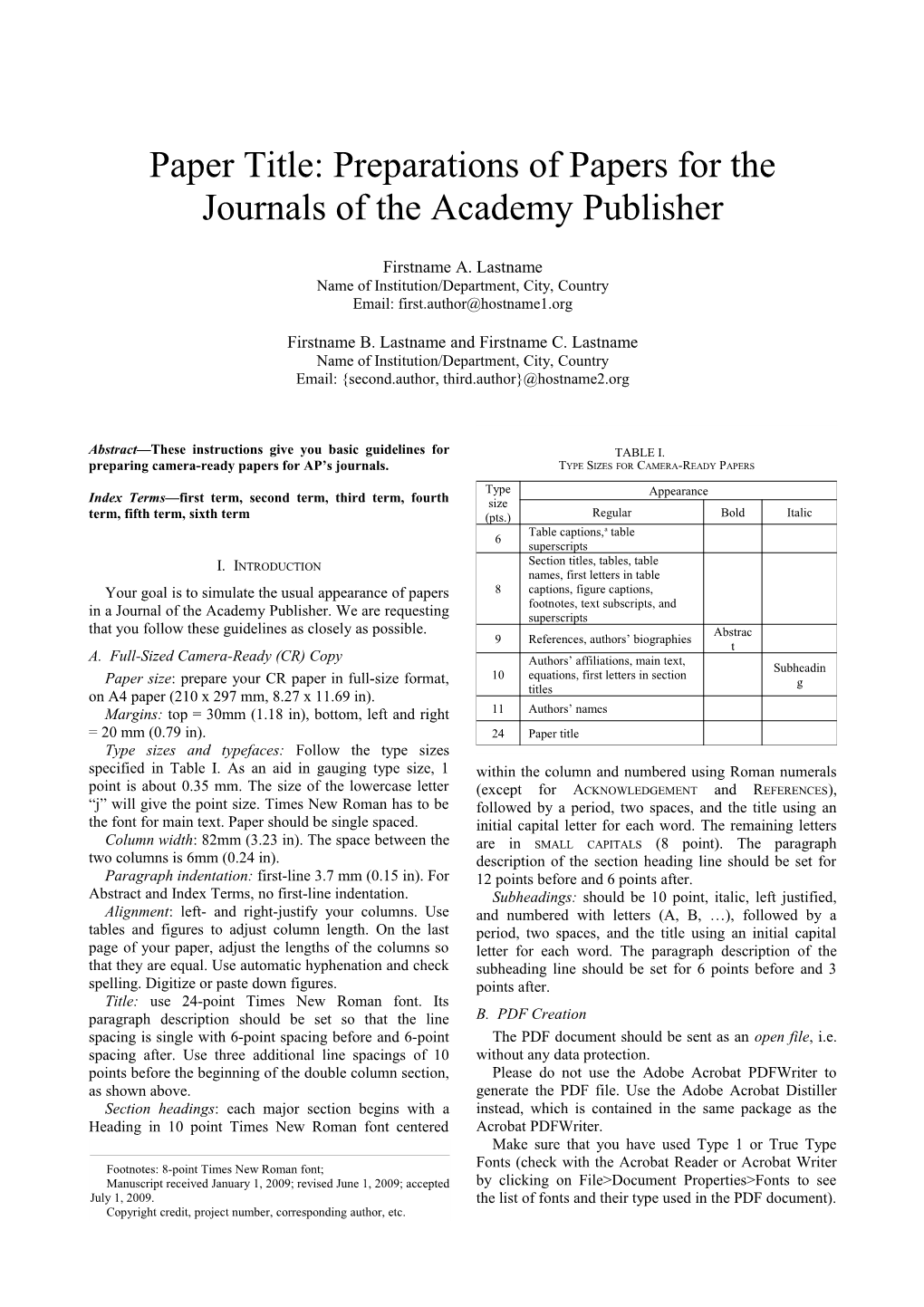 Paper Title: Preparations of Papers for the Journals of the Academy Publisher