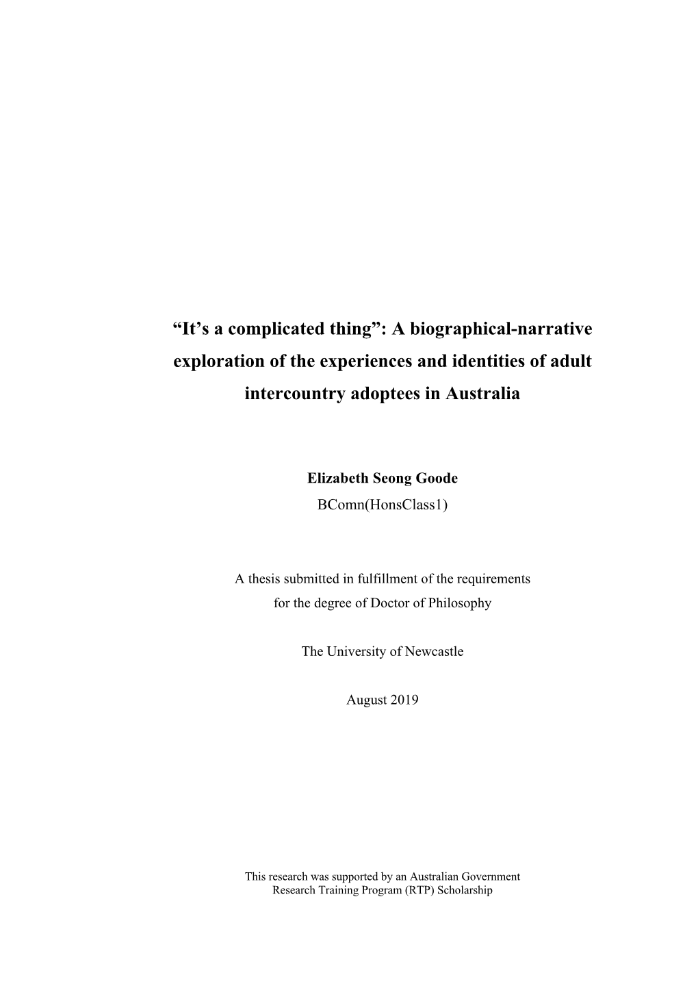 “It's a Complicated Thing”: a Biographical-Narrative Exploration of the Experiences and Identities of Adult Intercountry A