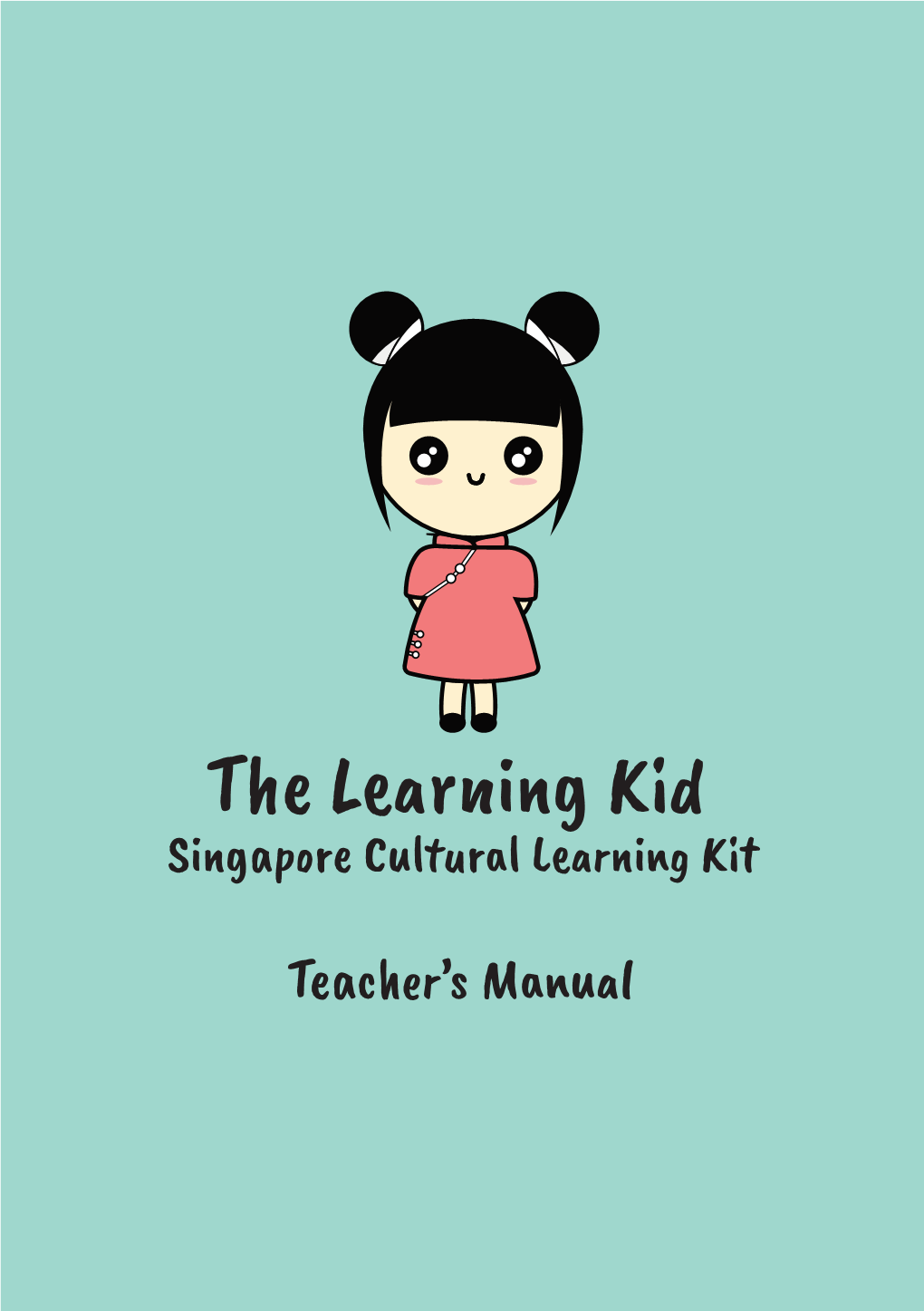 The Learning Kid Singapore Cultural Learning Kit