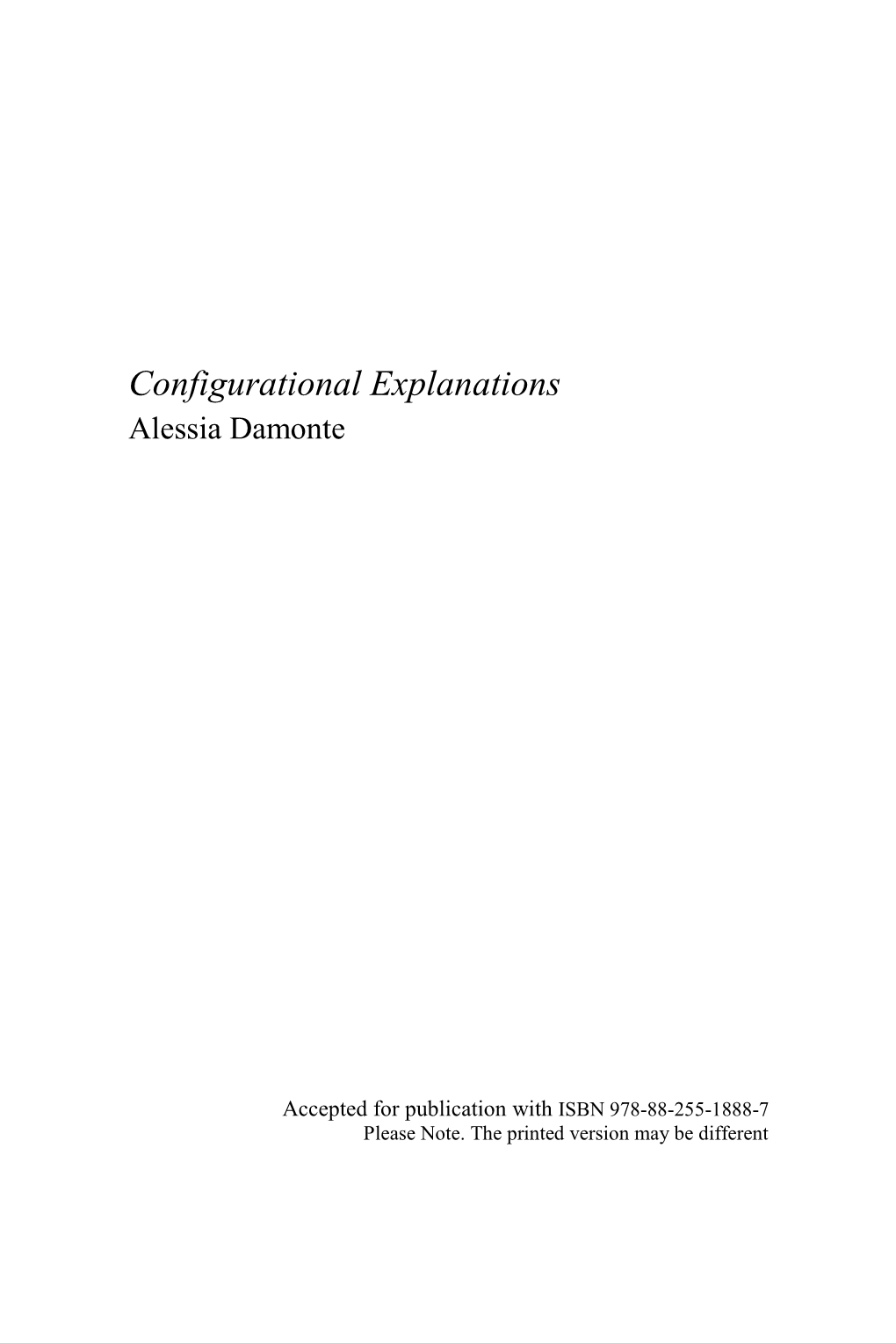 Configurational Explanations Alessia Damonte