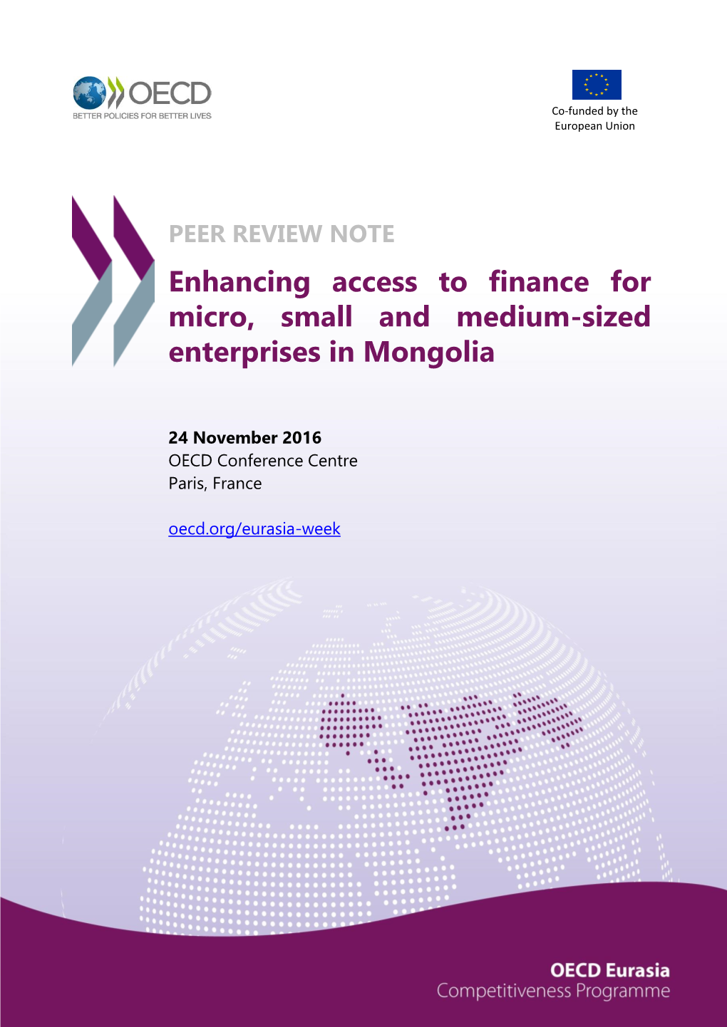 Enhancing Access to Finance for Micro, Small and Medium-Sized Enterprises in Mongolia