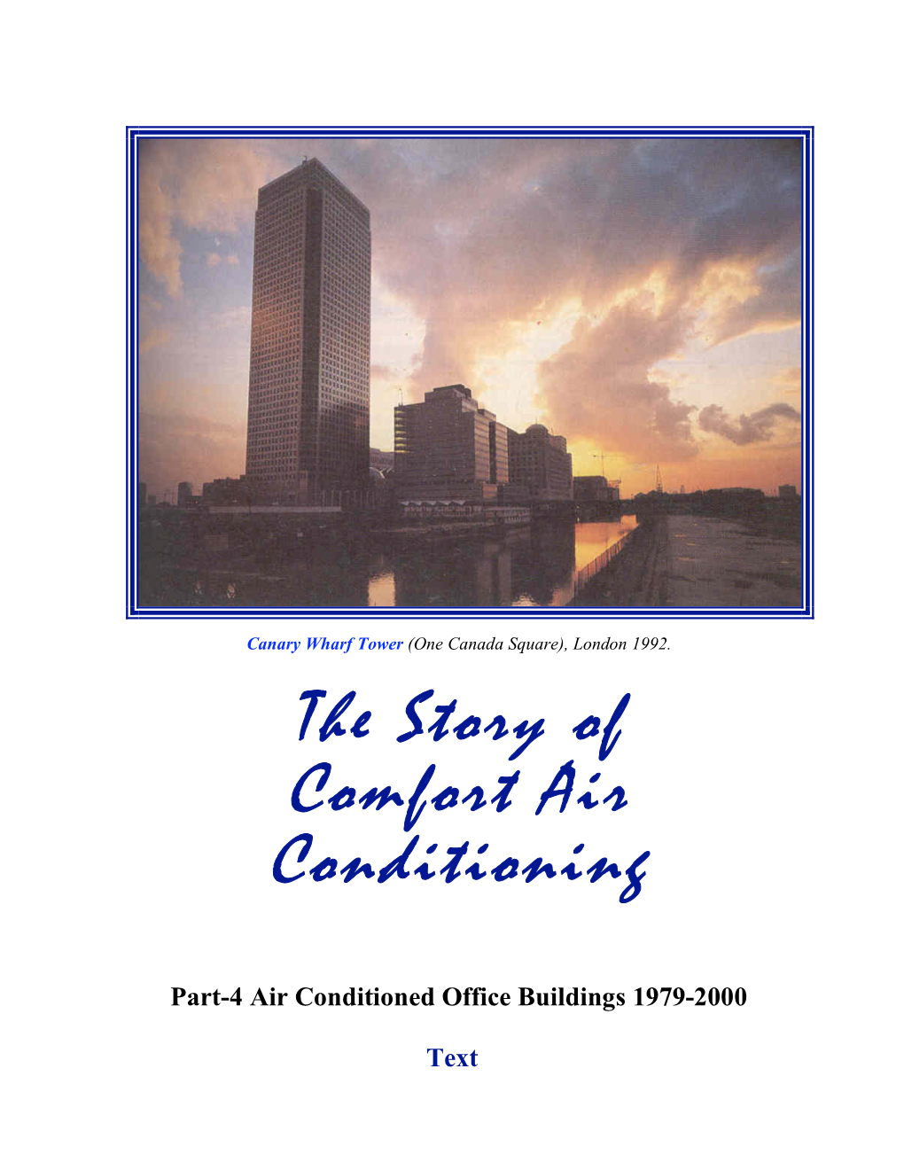 The Story of Comfort Air Conditioning