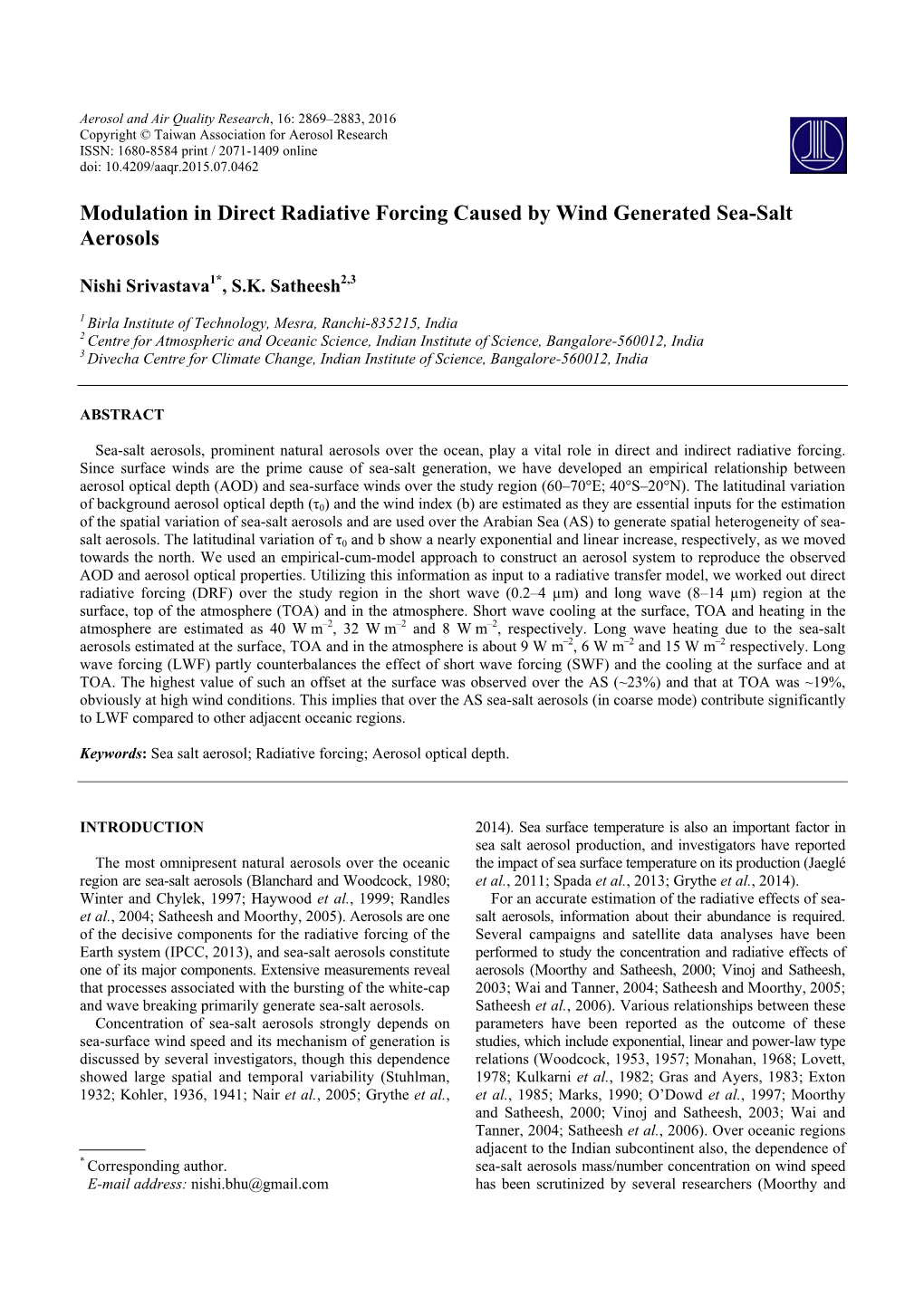 Modulation in Direct Radiative Forcing Caused by Wind Generated Sea-Salt Aerosols