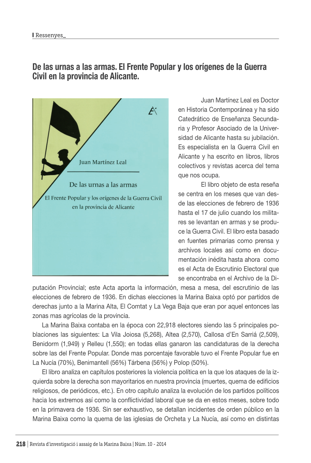 De Las Urnas a Las Armas. El Frente Popular Y Los Orígenes De La Guerra Civil En La Provincia De Alicante