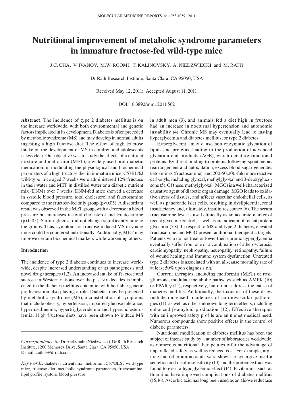 Nutritional Improvement of Metabolic Syndrome Parameters in Immature Fructose-Fed Wild-Type Mice