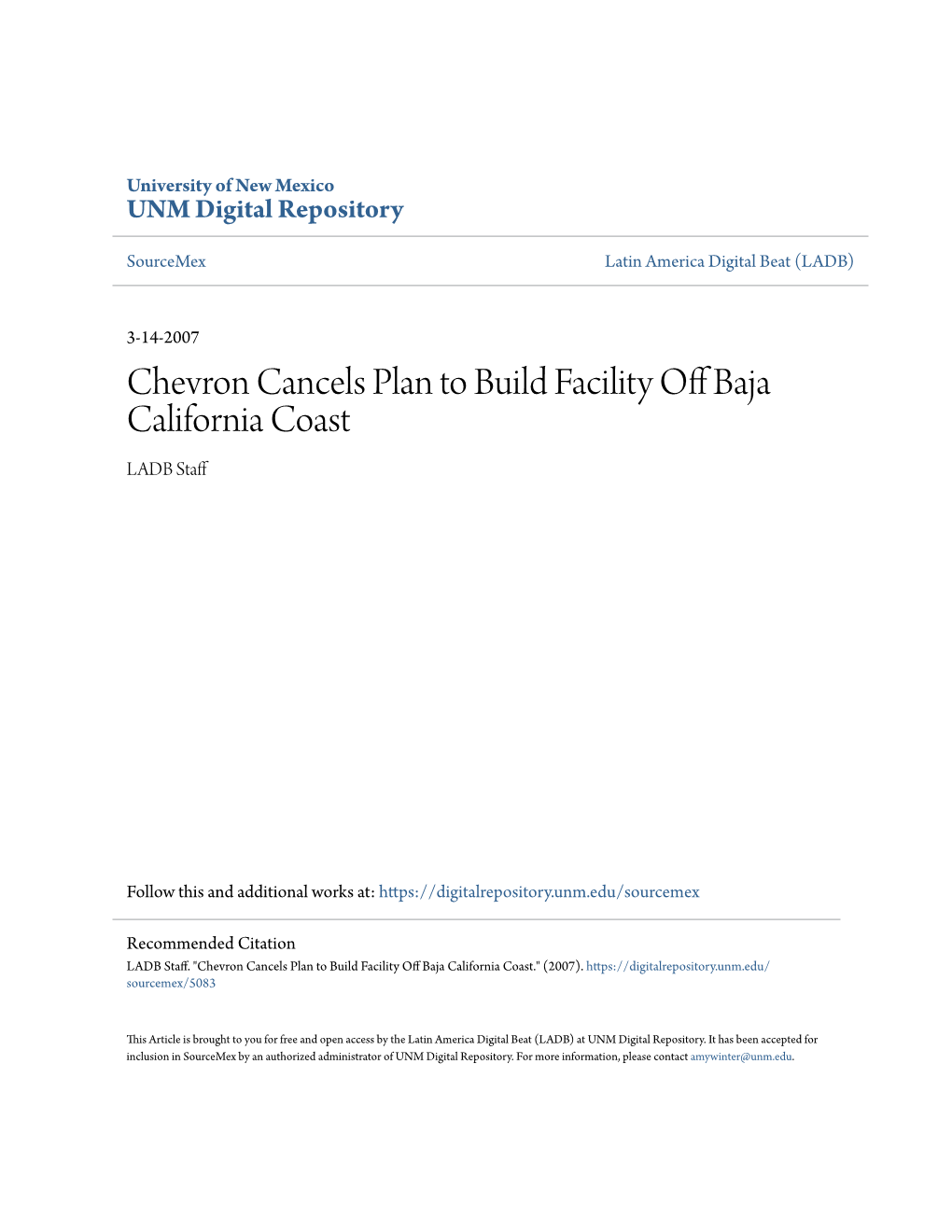 Chevron Cancels Plan to Build Facility Off Baja California Coast by LADB Staff Category/Department: Mexico Published: 2007-03-14