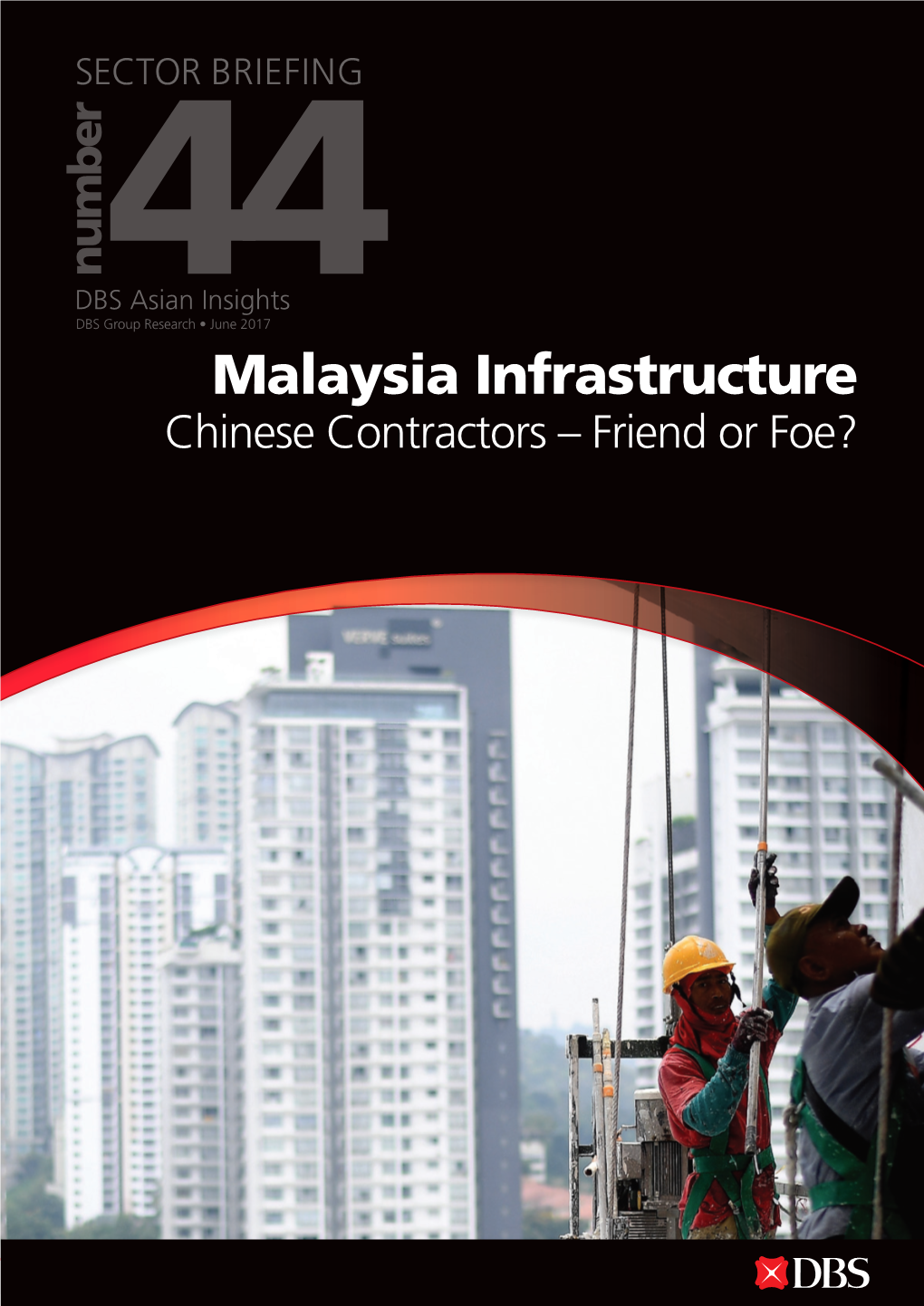 Malaysia Infrastructure Chinese Contractors – Friend Or Foe? 19