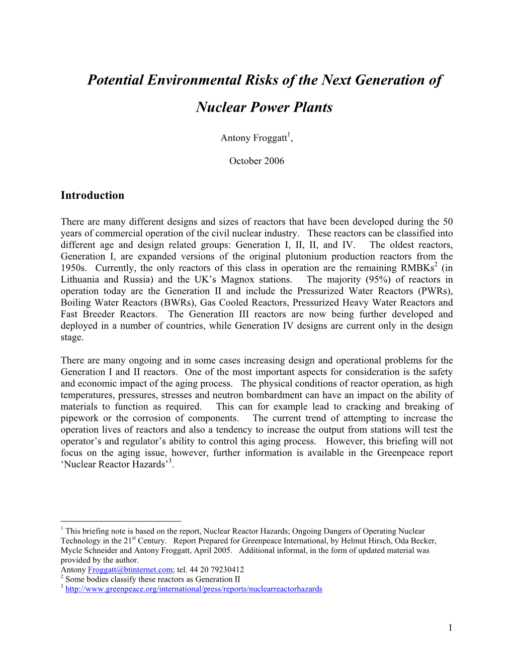 Potential Environmental Risks of the Next Generation of Nuclear Power Plants