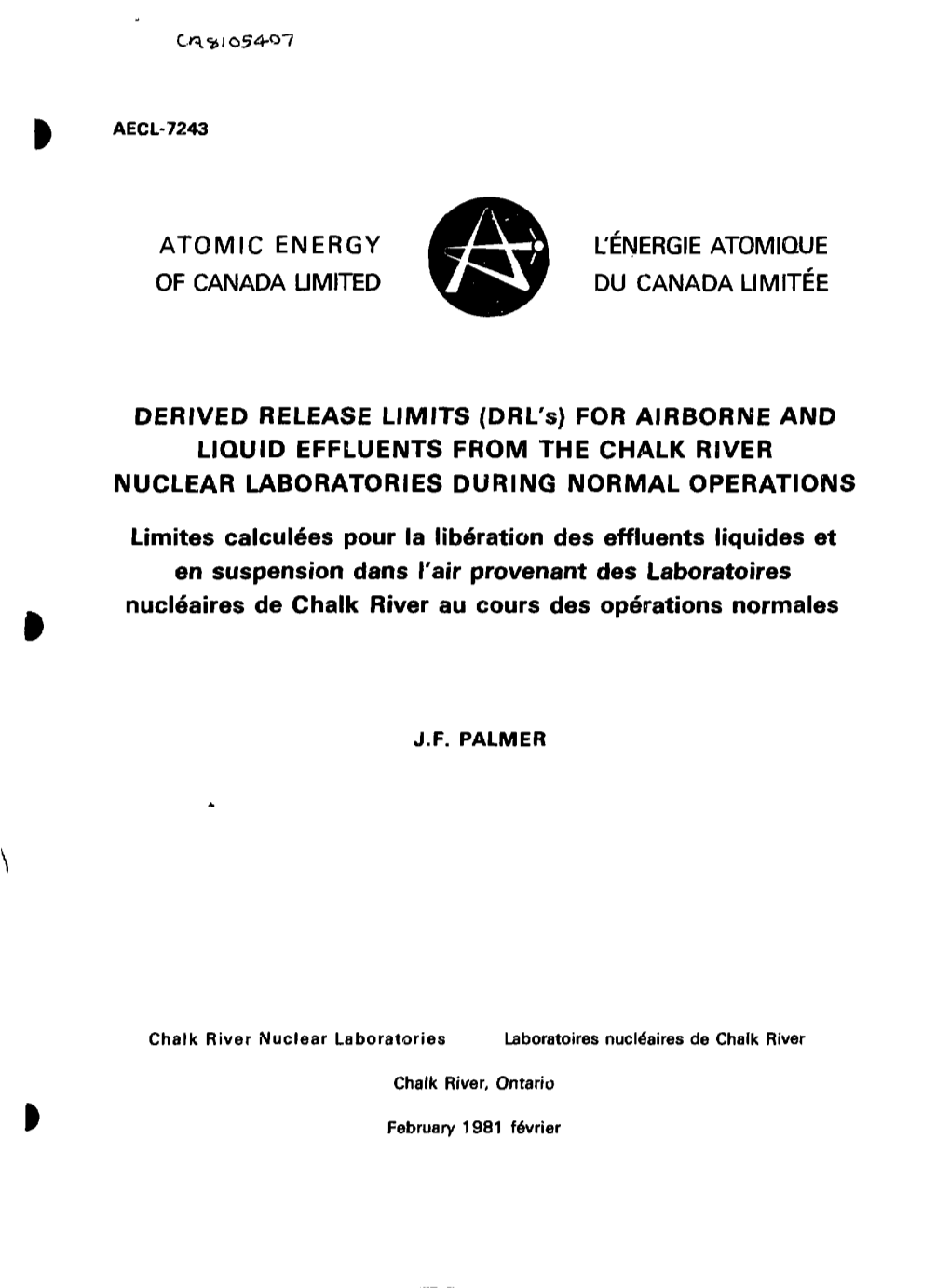 DERIVED RELEASE LIMITS (DRL's) for AIRBORNE and LIQUID EFFLUENTS from the CHALK RIVER NUCLEAR LABORATORIES DURING NORMAL OPERATIONS