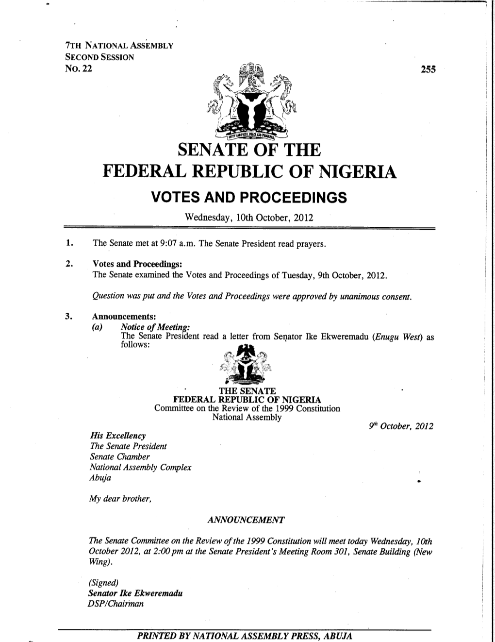 SENATE of the FEDERAL REPUBLIC of NIGERIA VOTES and PROCEEDINGS Wednesday, 10Th October, 2012