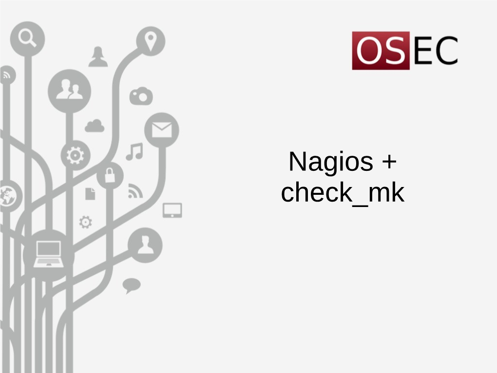 Nagios + Check Mk