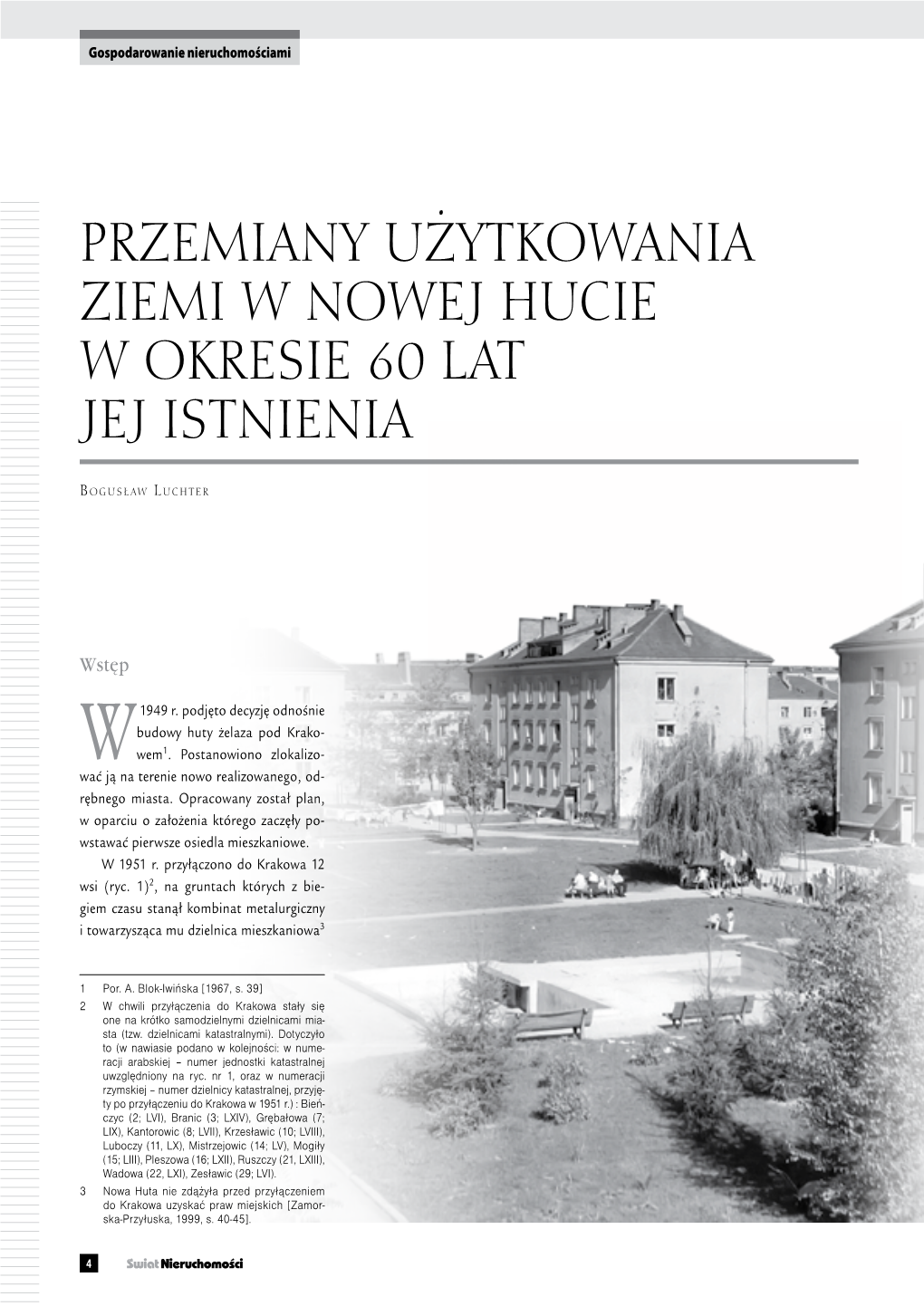 Przemiany Użytkowania Ziemi W Nowej Hucie W Okresie 60 Lat Jej Istnienia